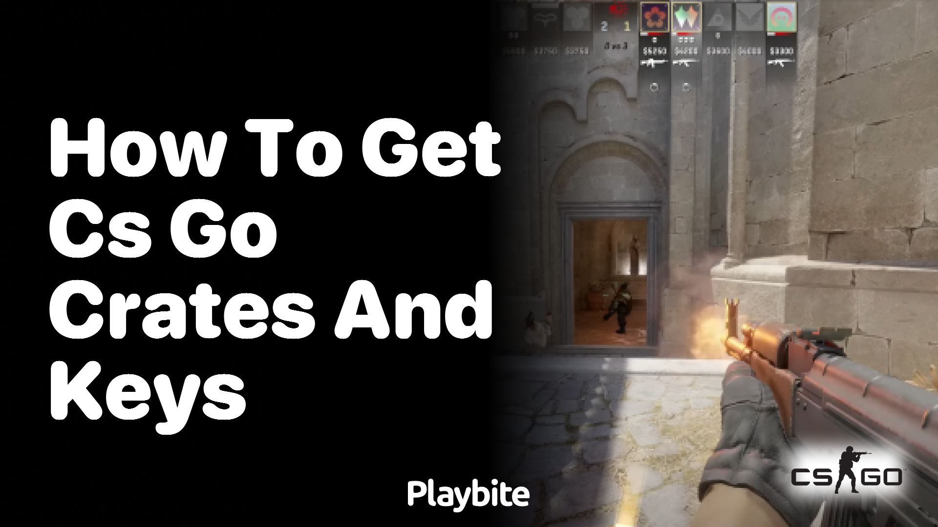 How to Get CS:GO Crates and Keys