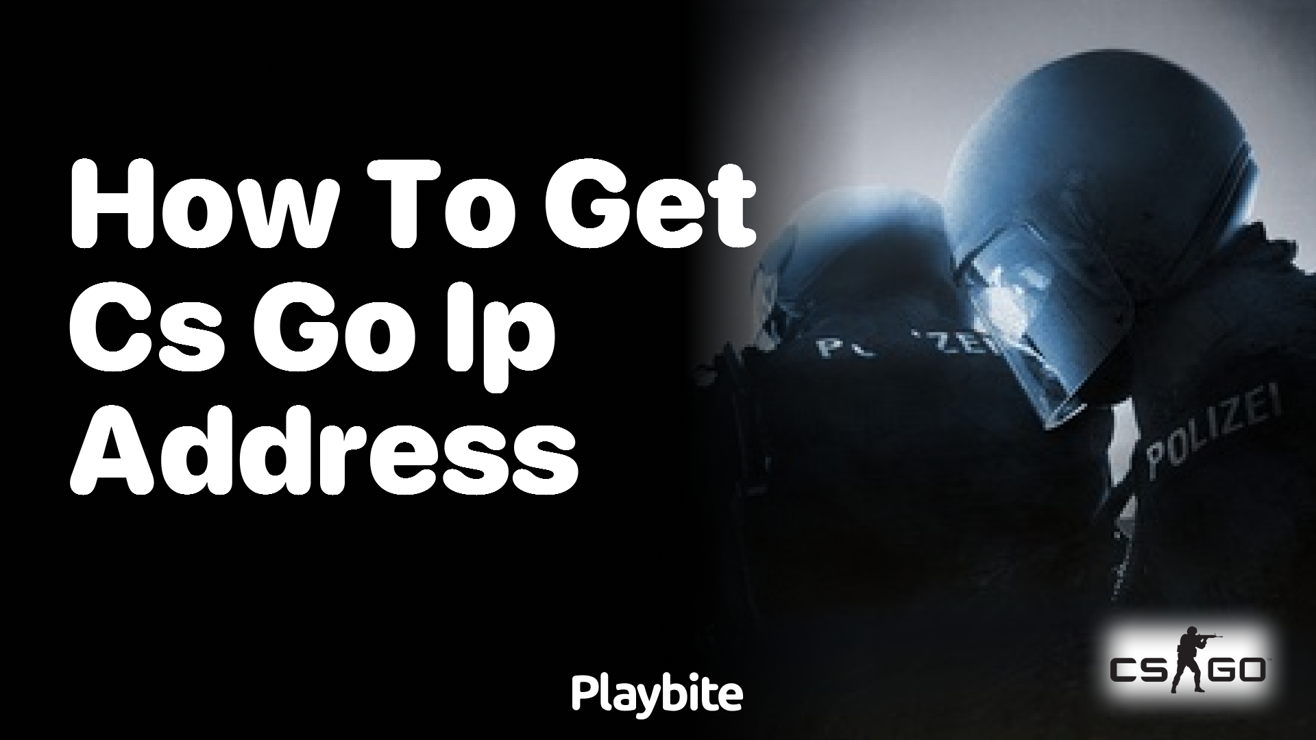 How to get a CS:GO IP address