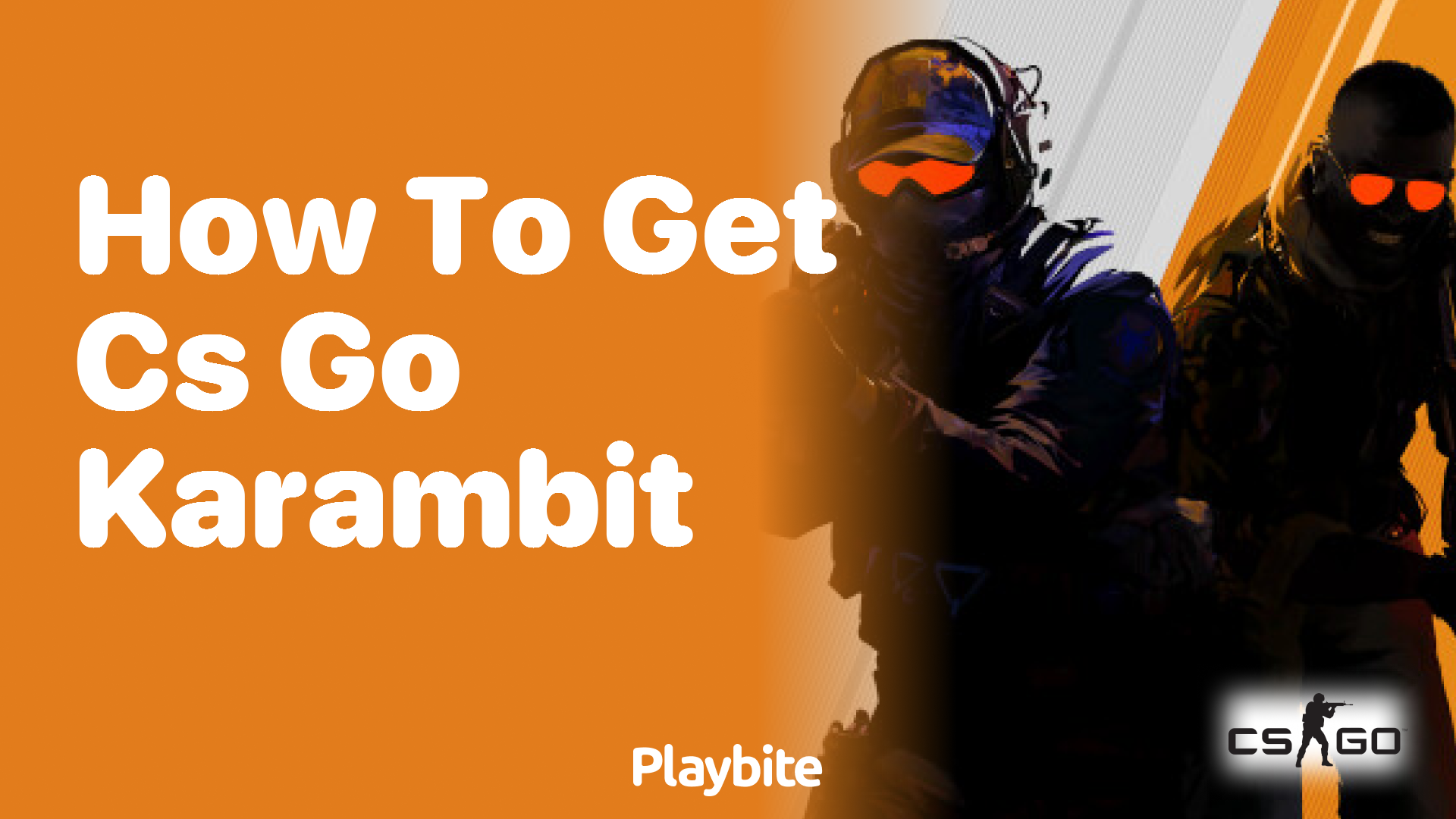 How to Get a CS:GO Karambit