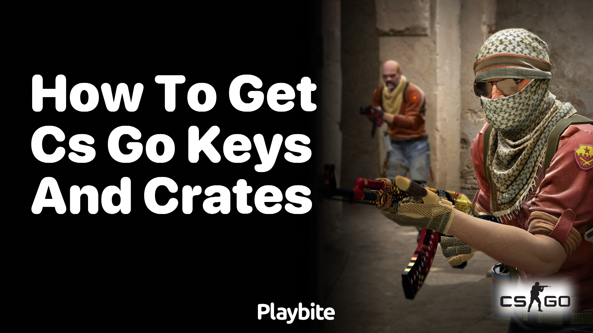 How to get CS:GO keys and crates