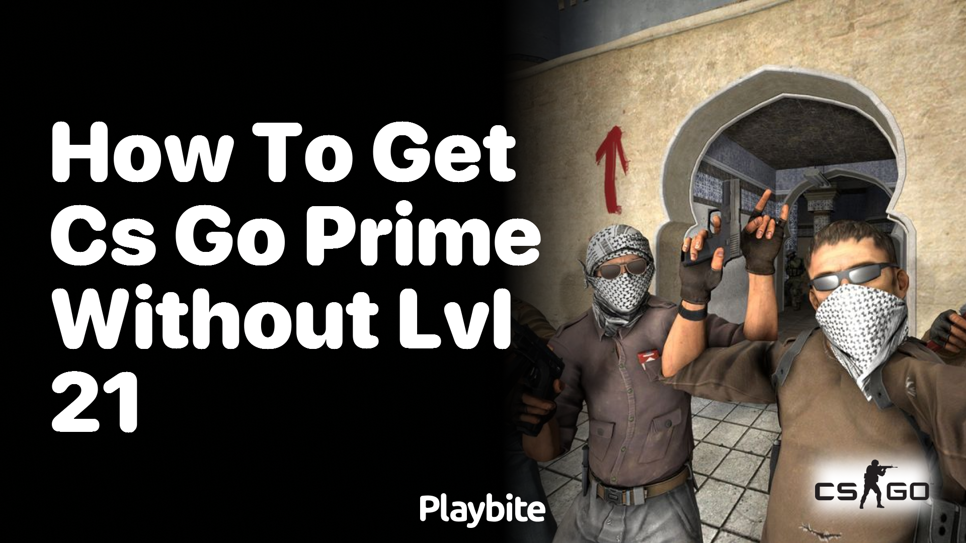 How to Get CS:GO Prime Without Reaching Level 21