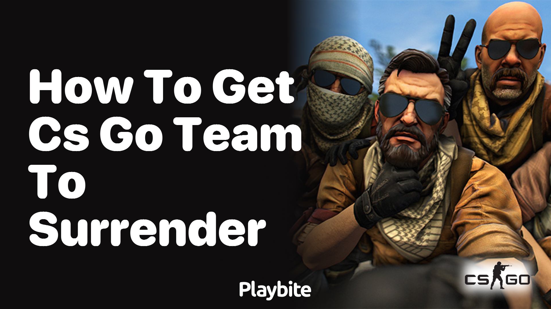 How to get a CS:GO team to surrender