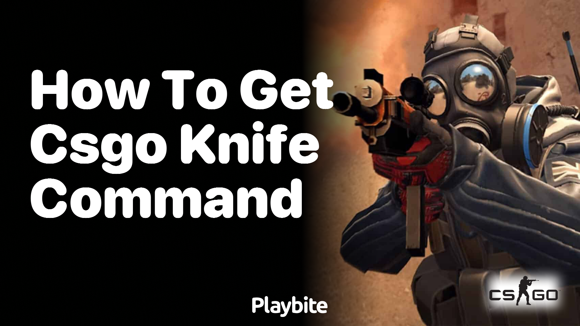 How to get the CS:GO knife command