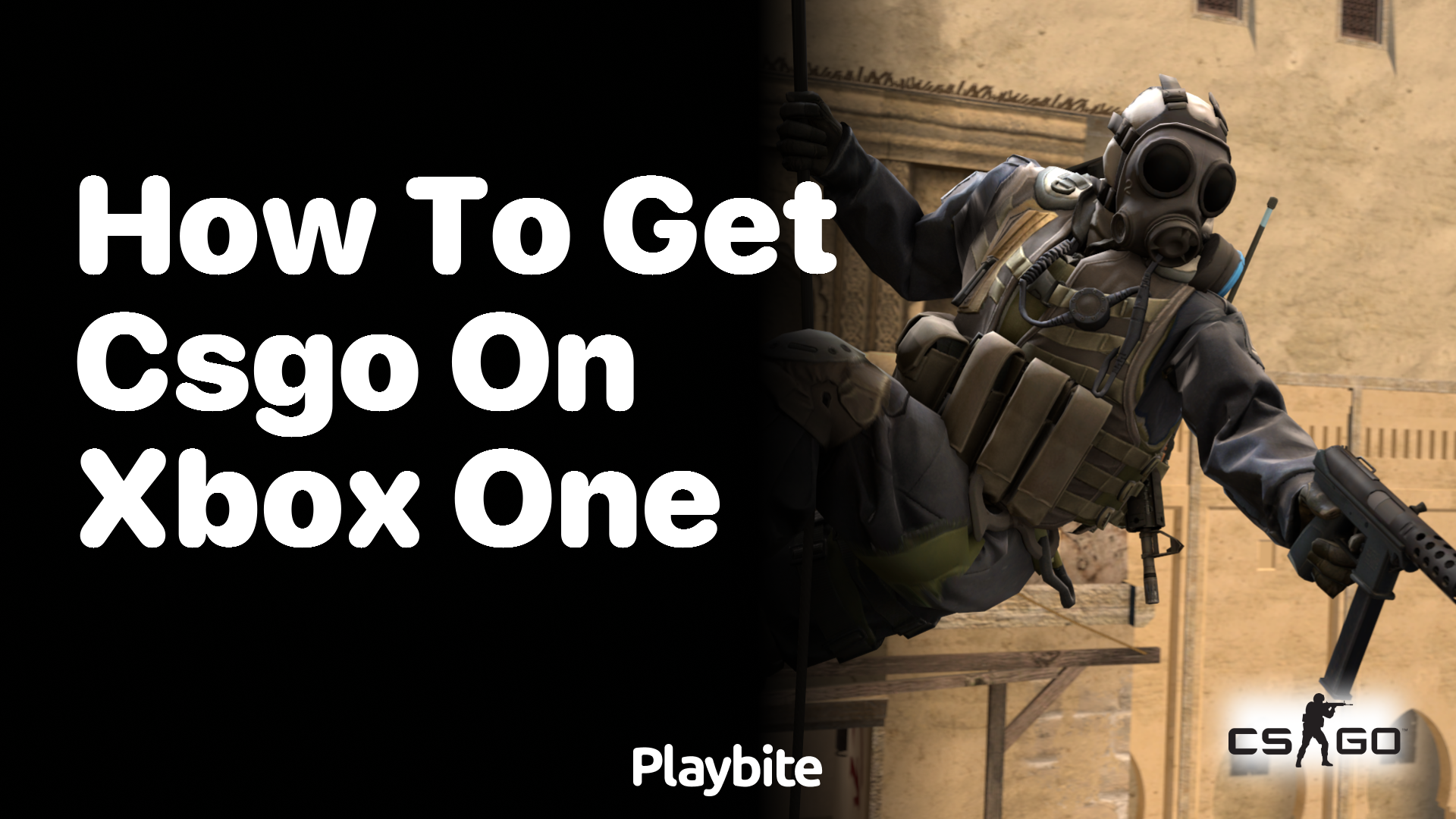 How to get CS:GO on Xbox One