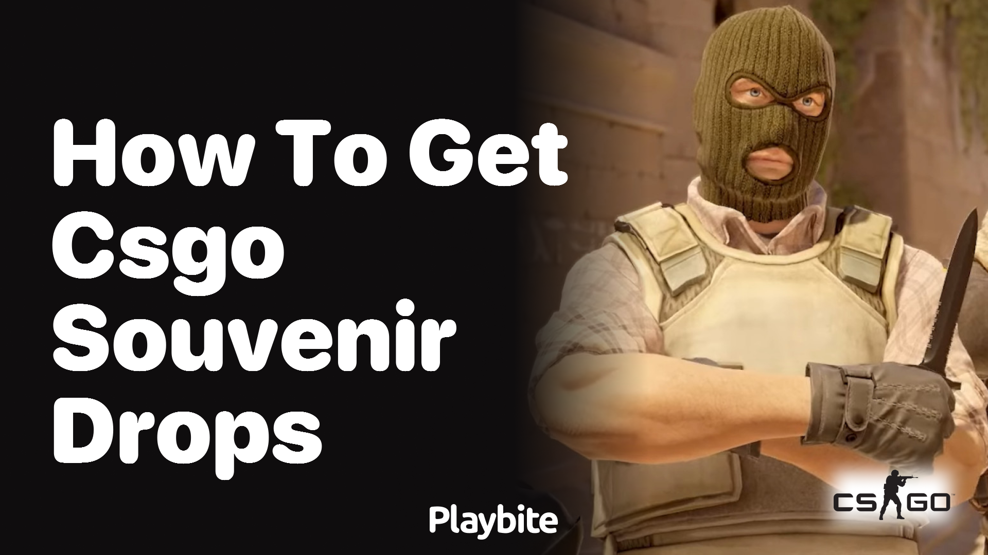 How to get CS:GO souvenir drops