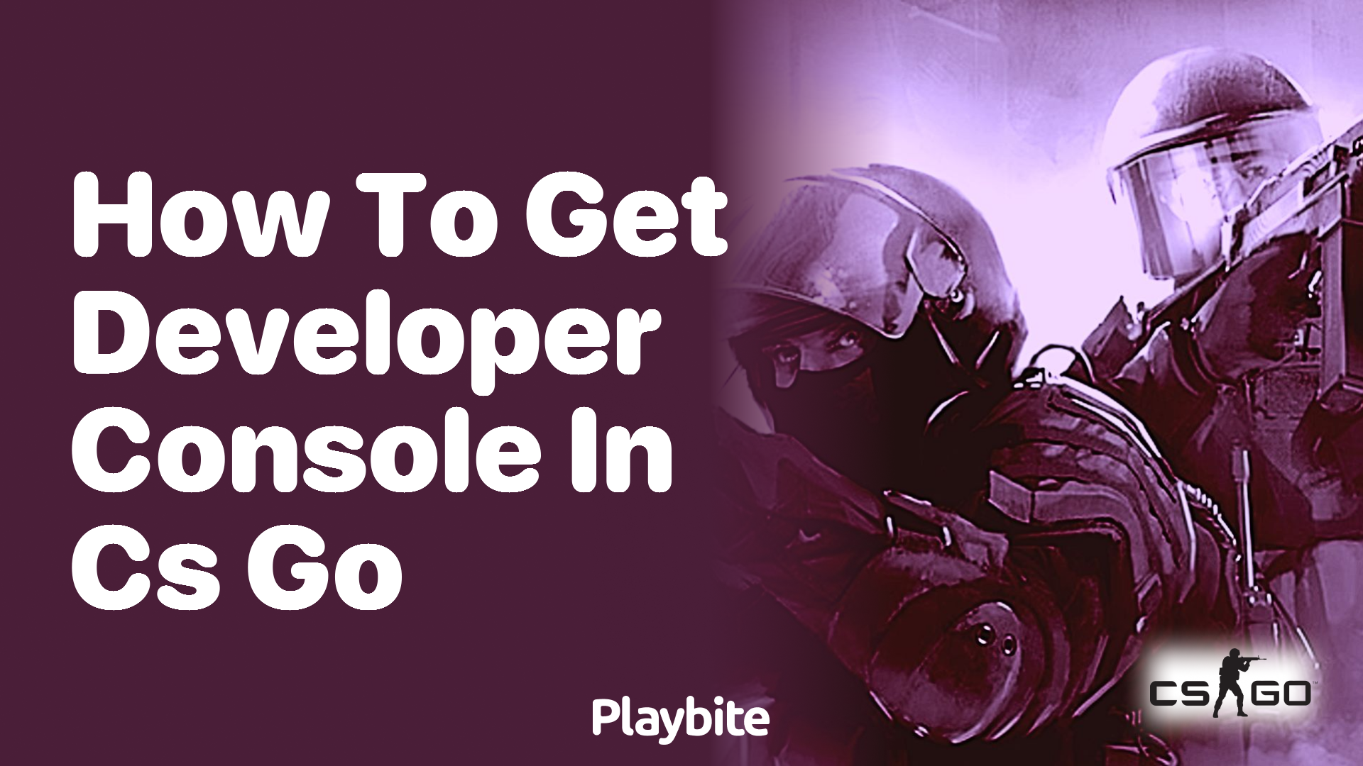 How to get the Developer Console in CS:GO