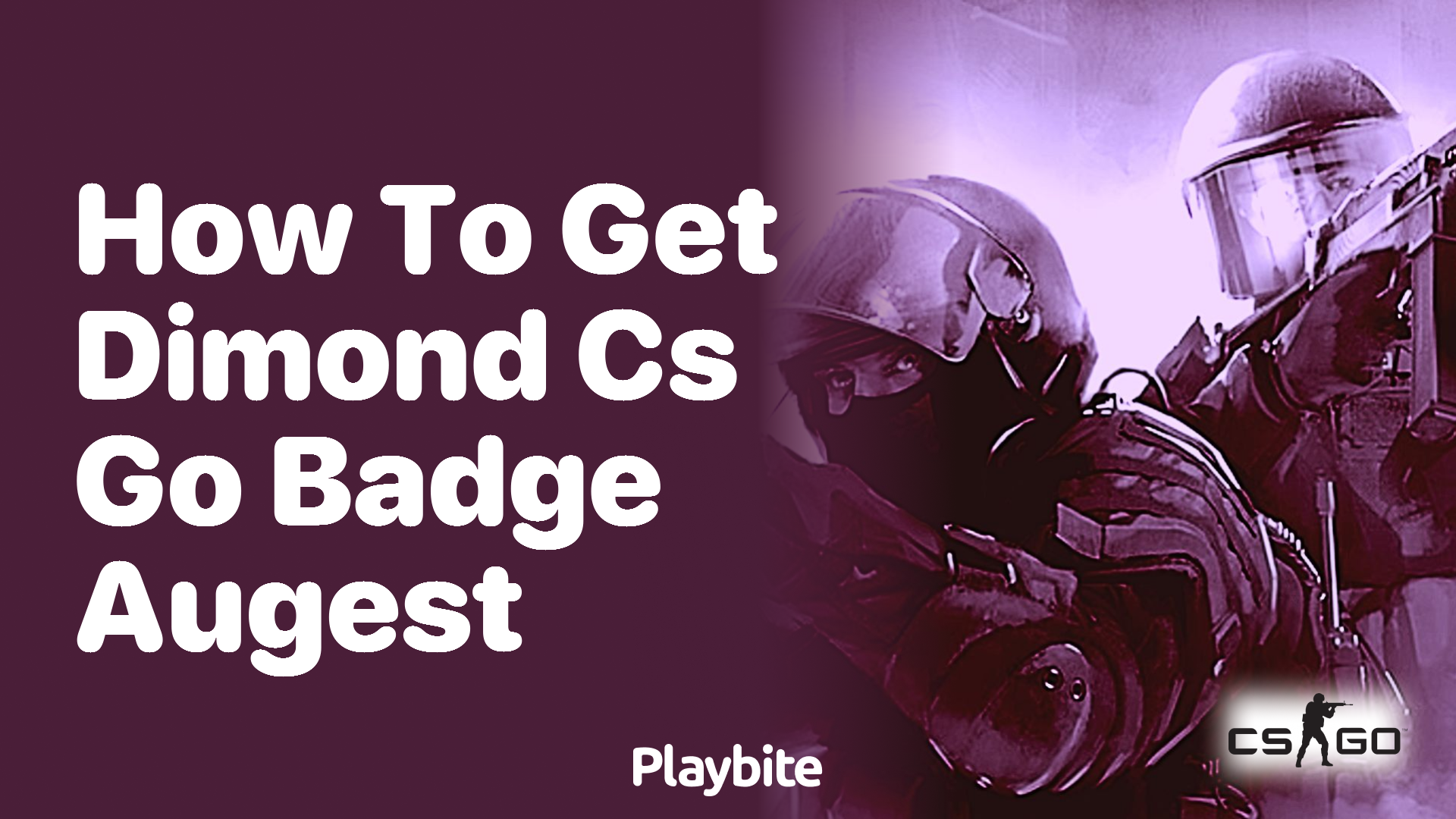 How to get the Diamond CS:GO Badge in August