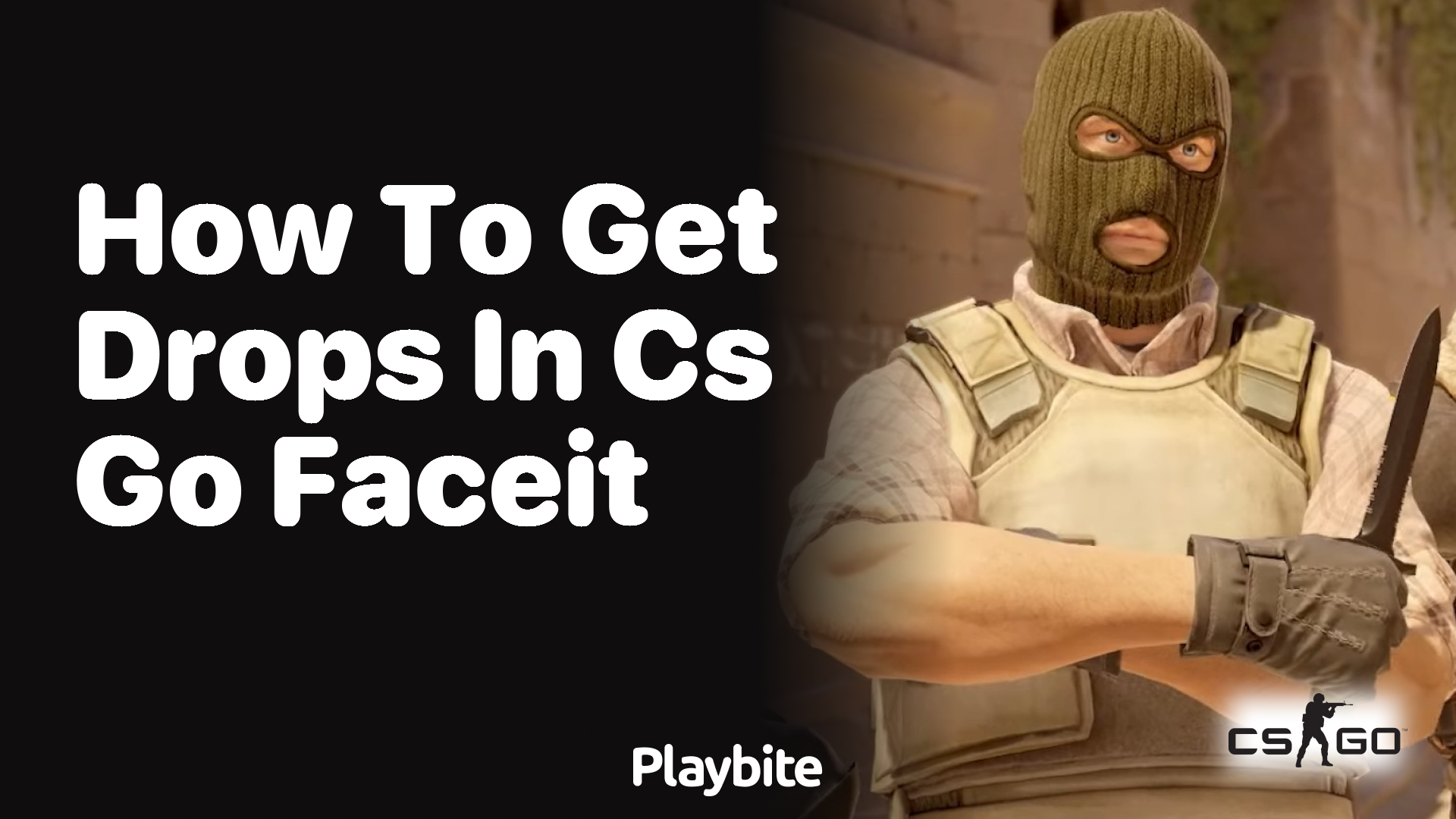 How to get drops in CS:GO Faceit