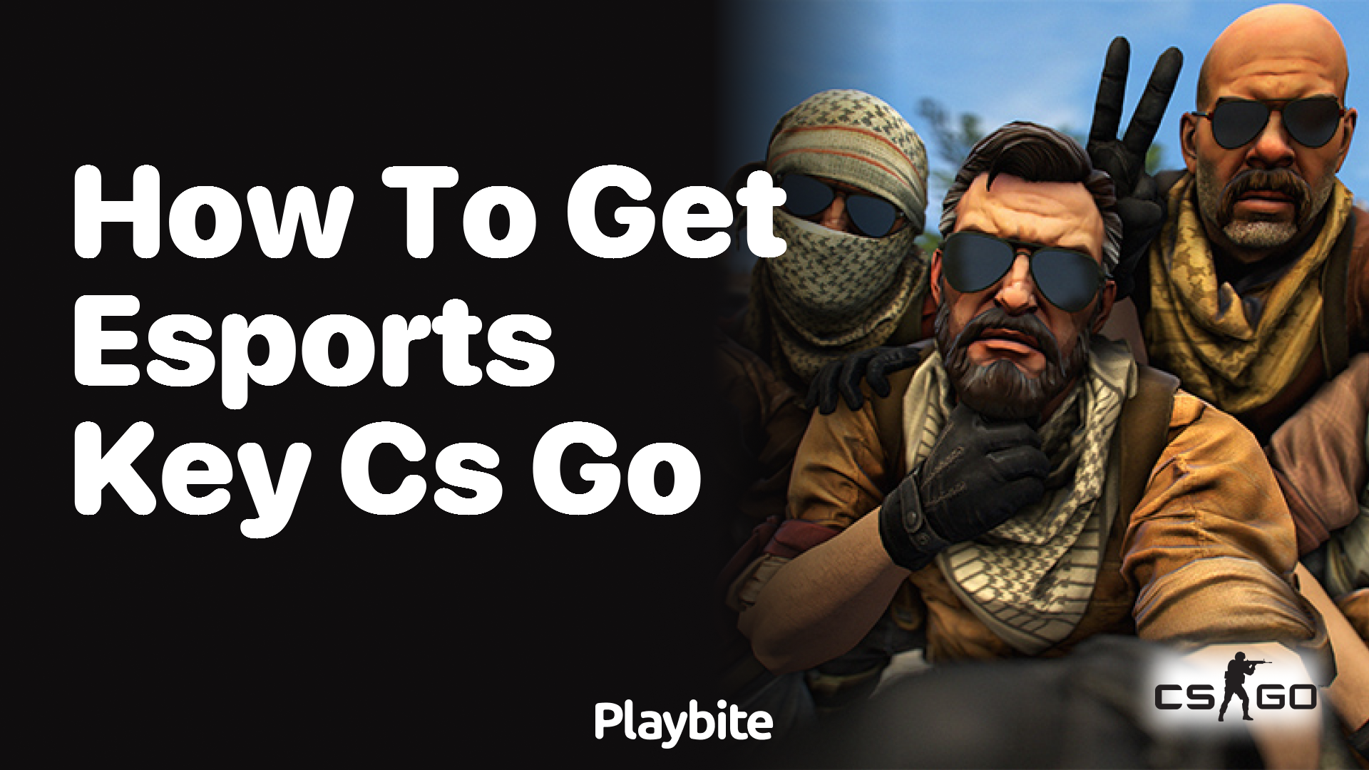 How to get Esports keys in CS:GO?