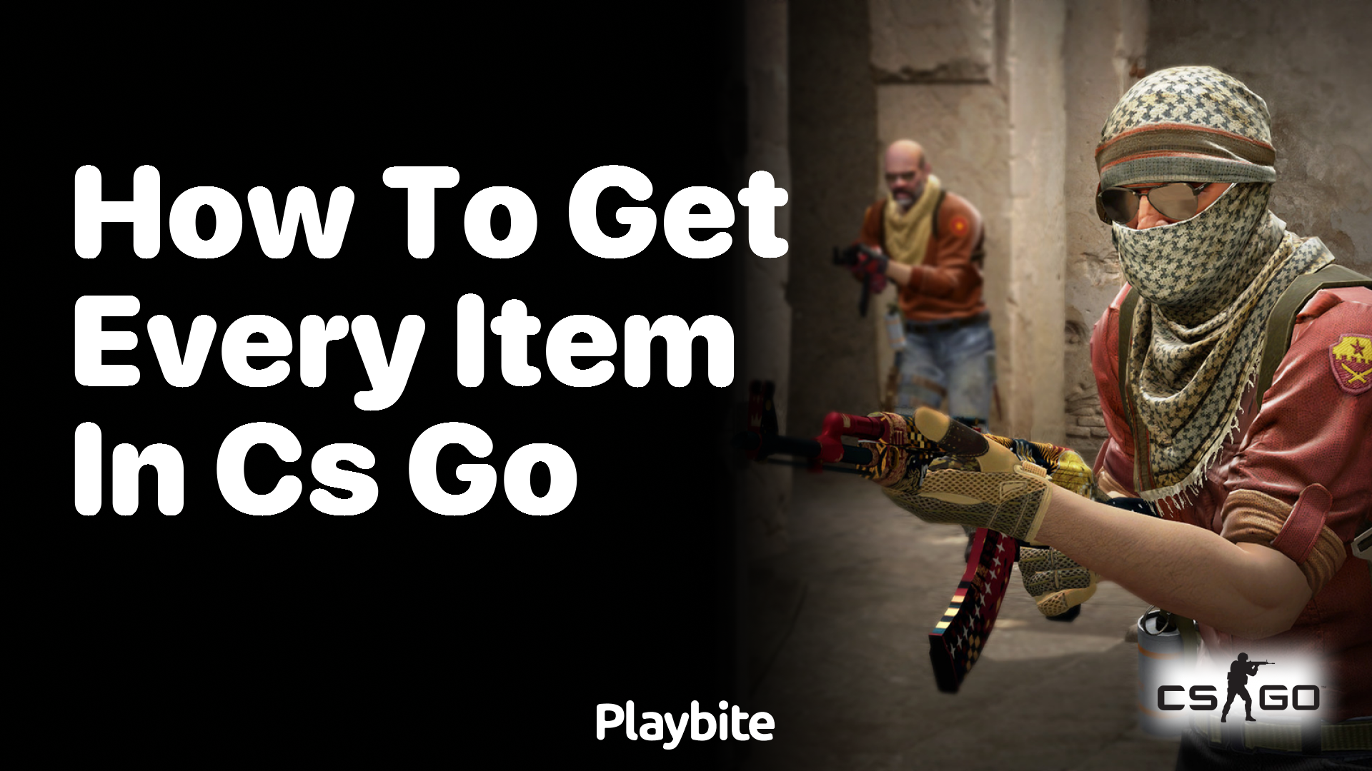 How to get every item in CS:GO