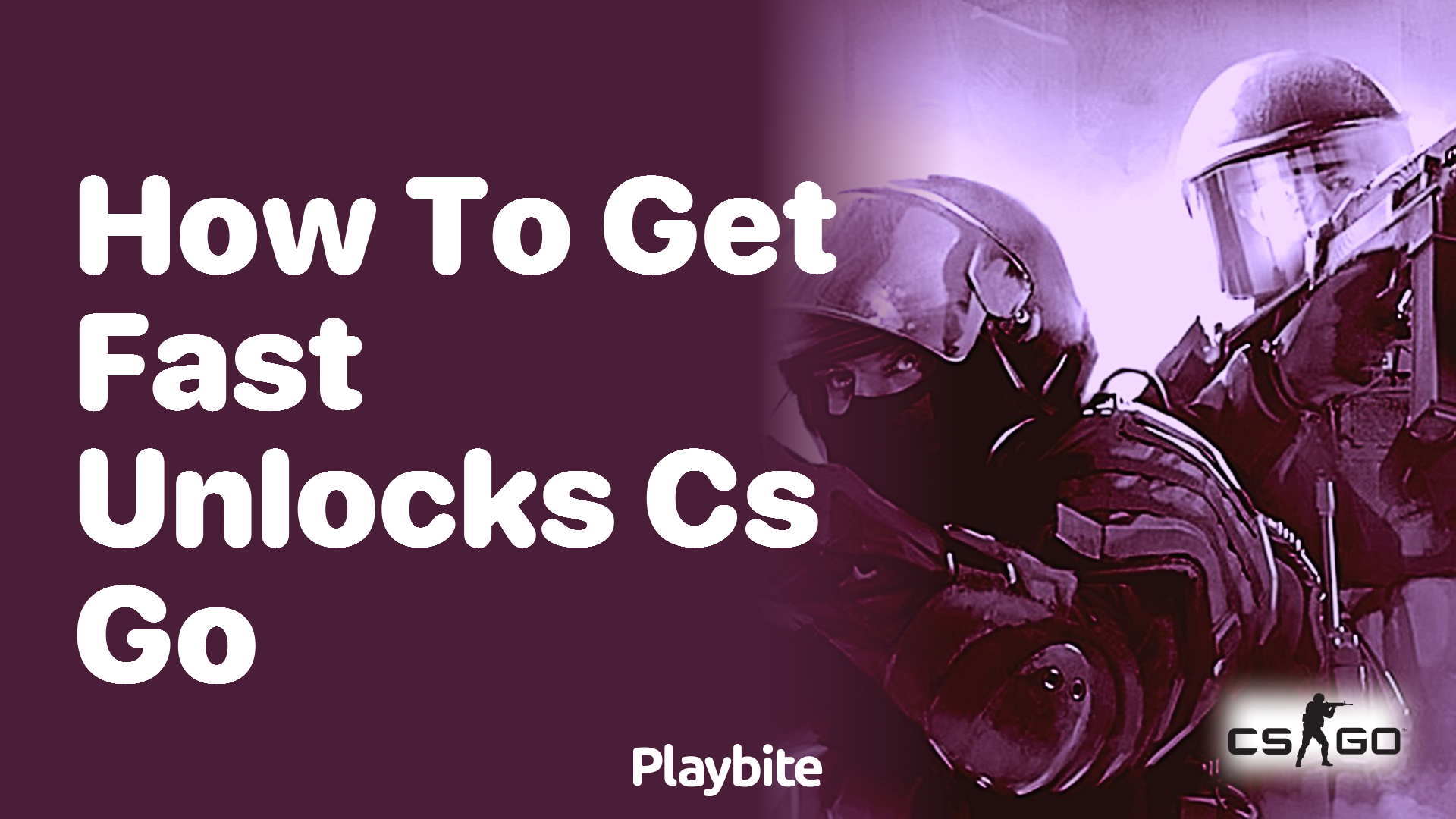 How to get fast unlocks in CS:GO