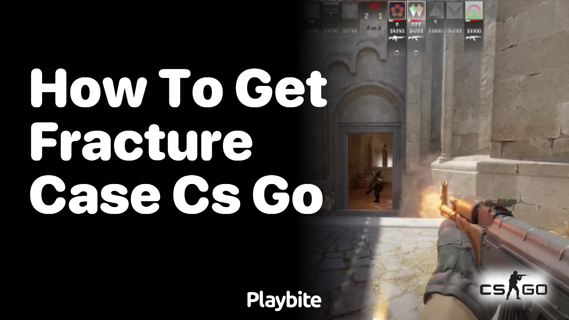 How to get Fracture Case in CS:GO?