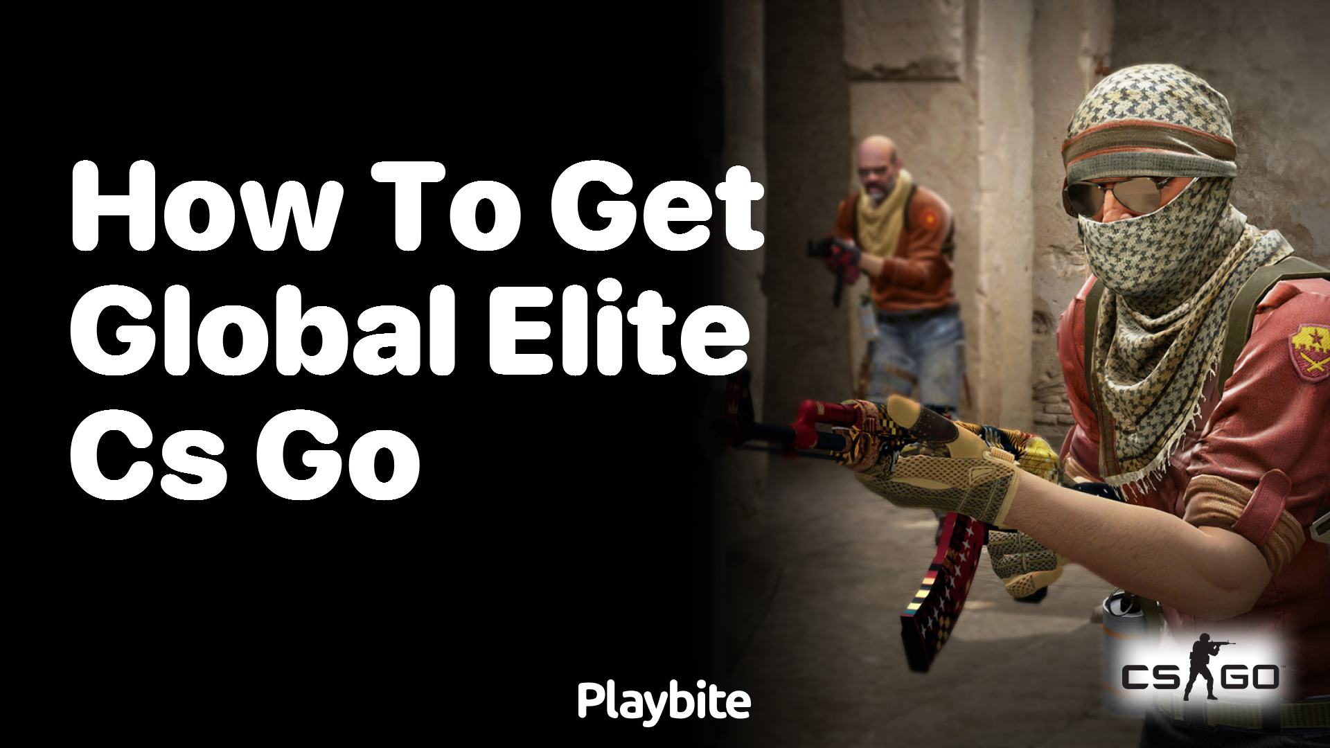 How to Get Global Elite in CS:GO