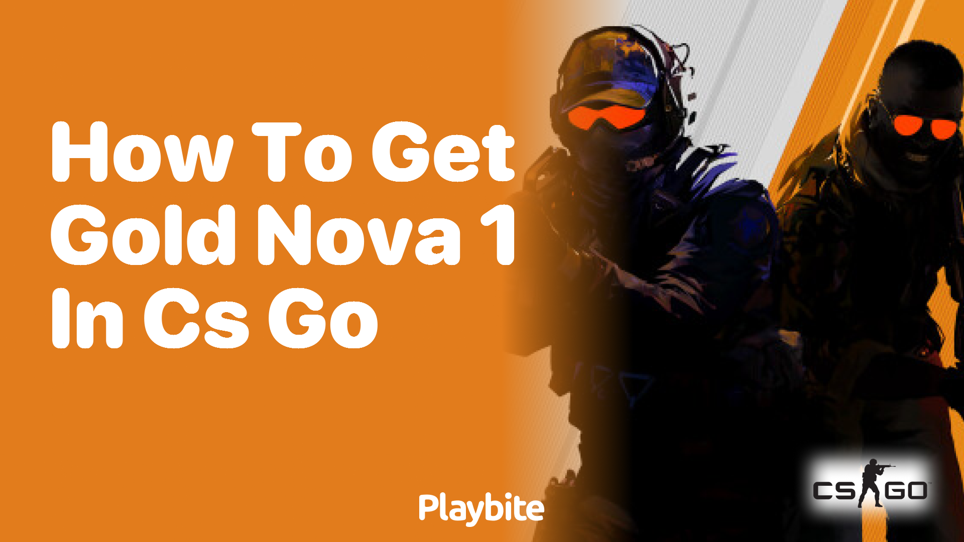 How to get Gold Nova 1 in CS:GO