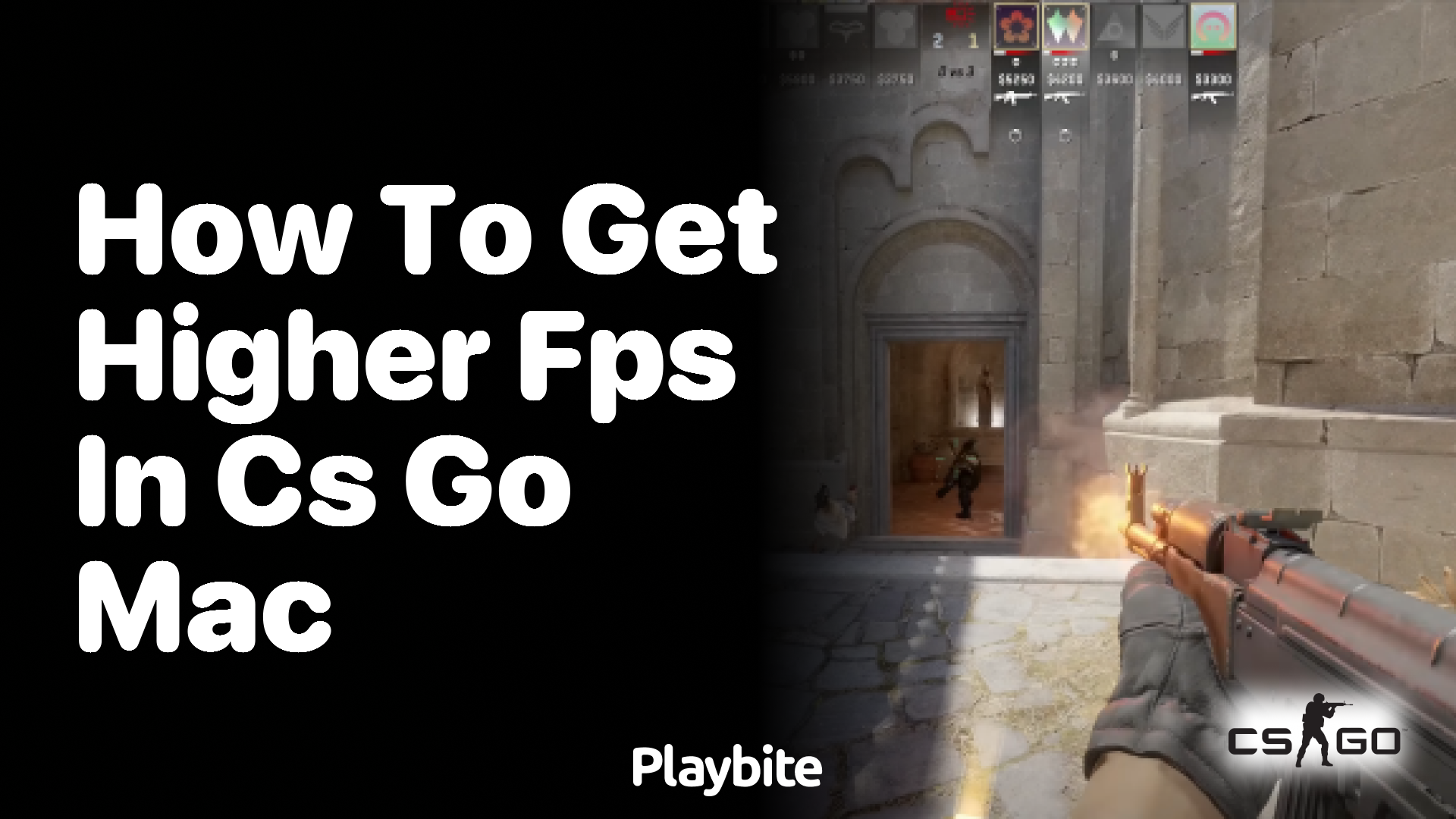 How to Get Higher FPS in CS:GO on a Mac