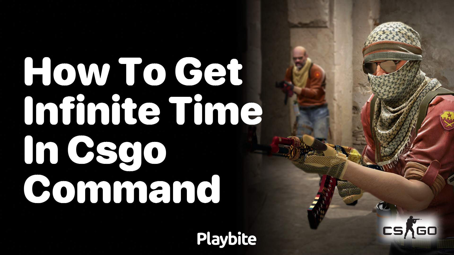 How to get infinite time in CS:GO with a command