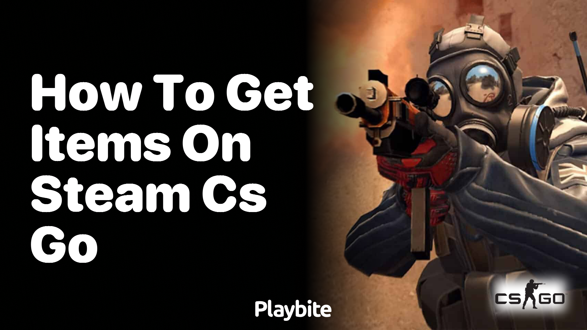 How to get items on Steam CS:GO