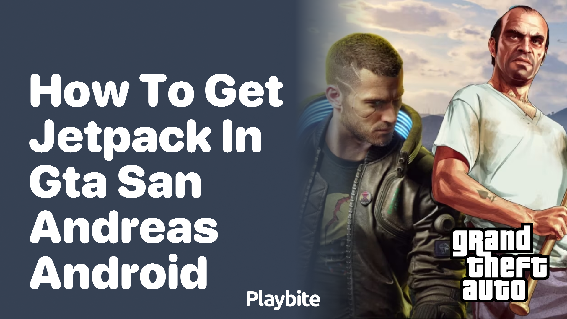 How to Get a Jetpack in GTA San Andreas on Android - Playbite