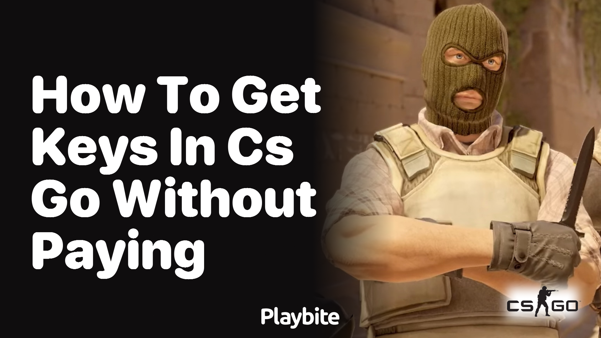 How to get keys in CS:GO without paying