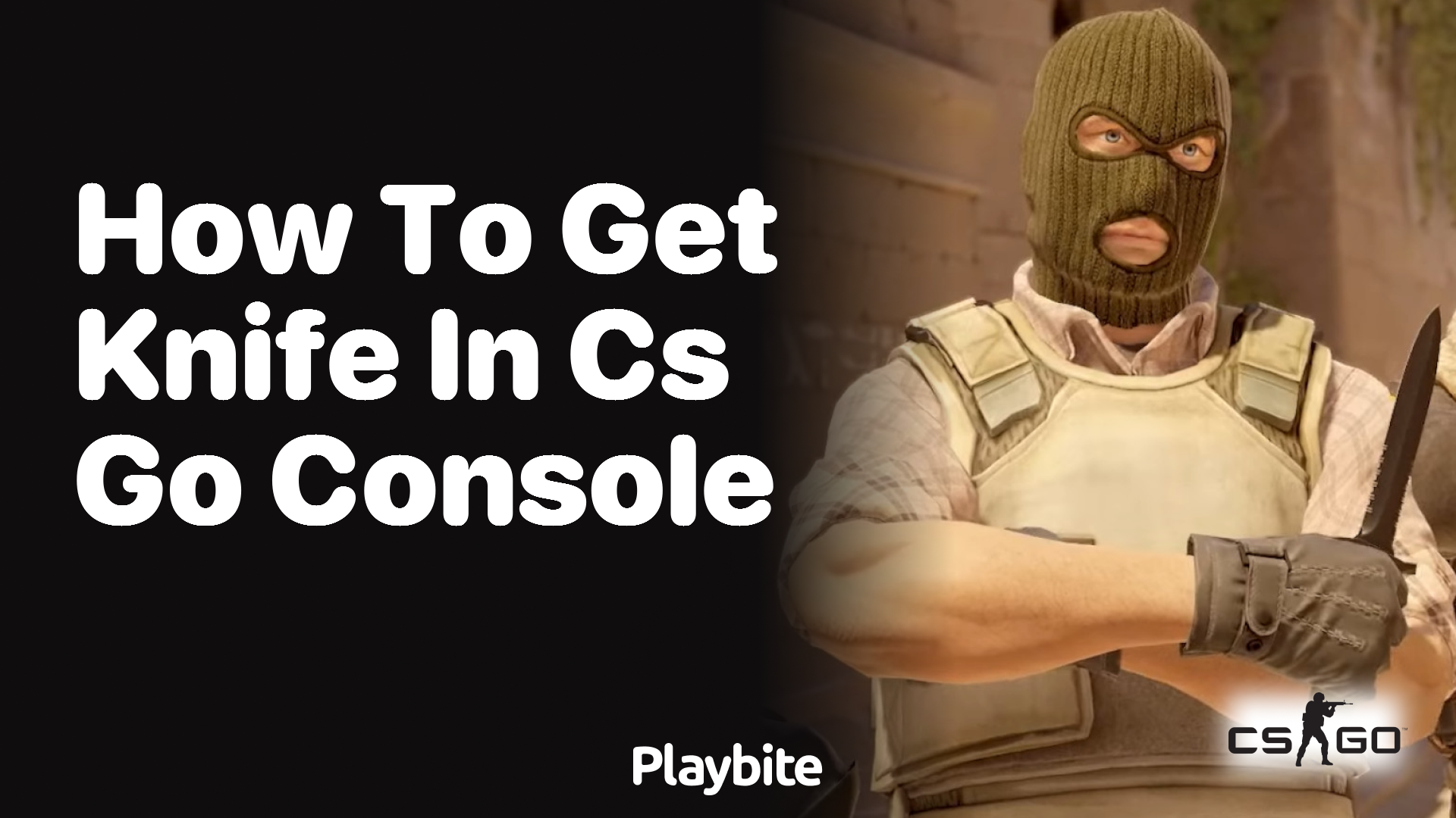 How to get a knife in CS:GO console