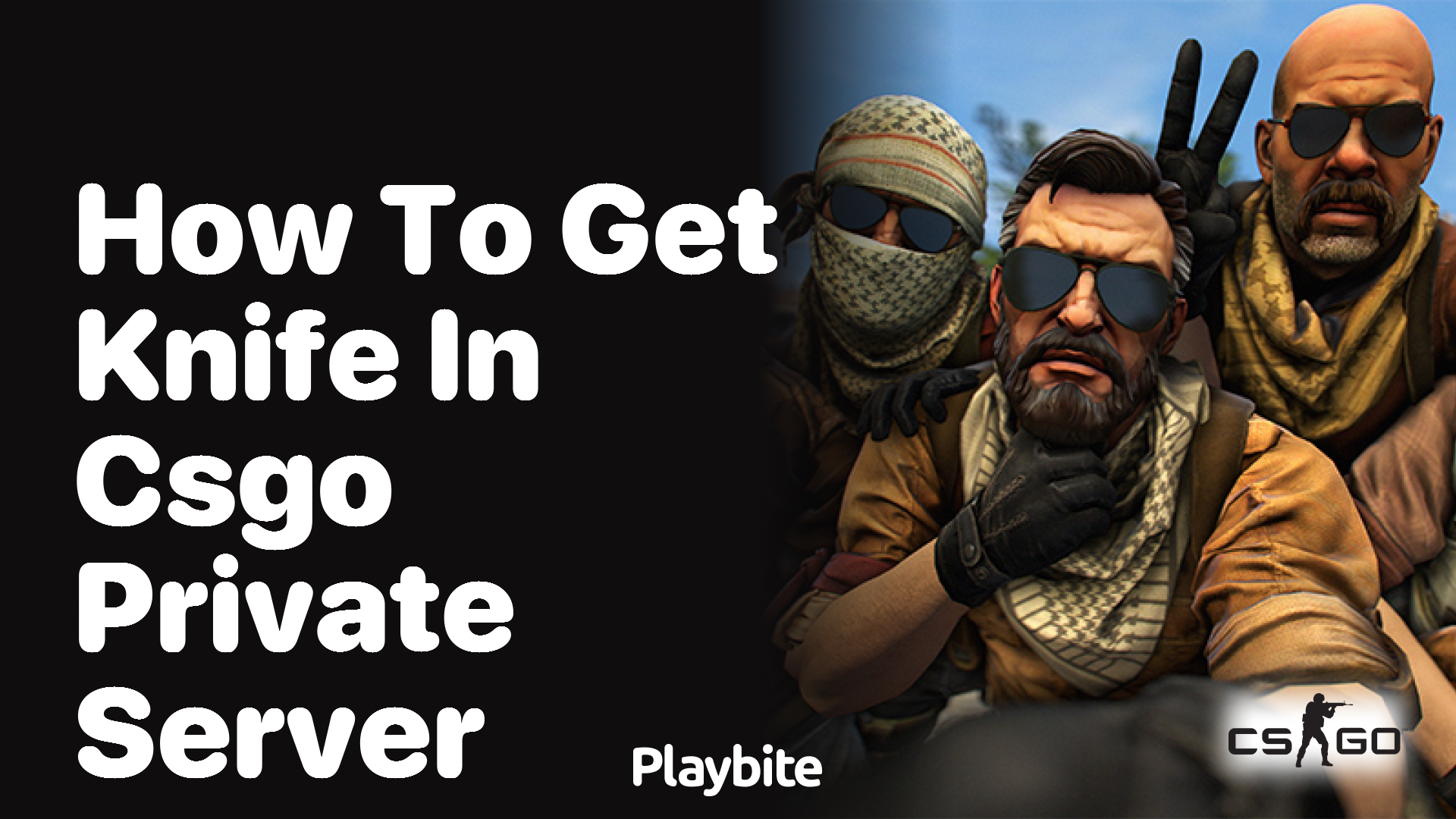 How to Get a Knife in CS:GO Private Server