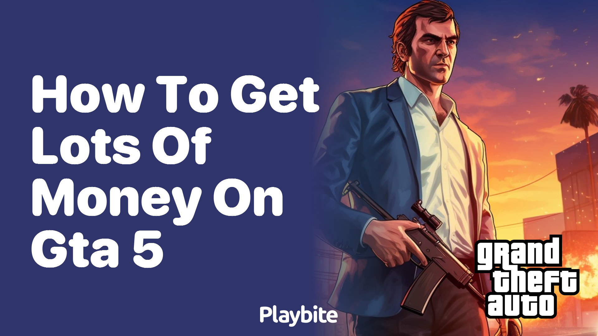 How to get lots of money on GTA 5