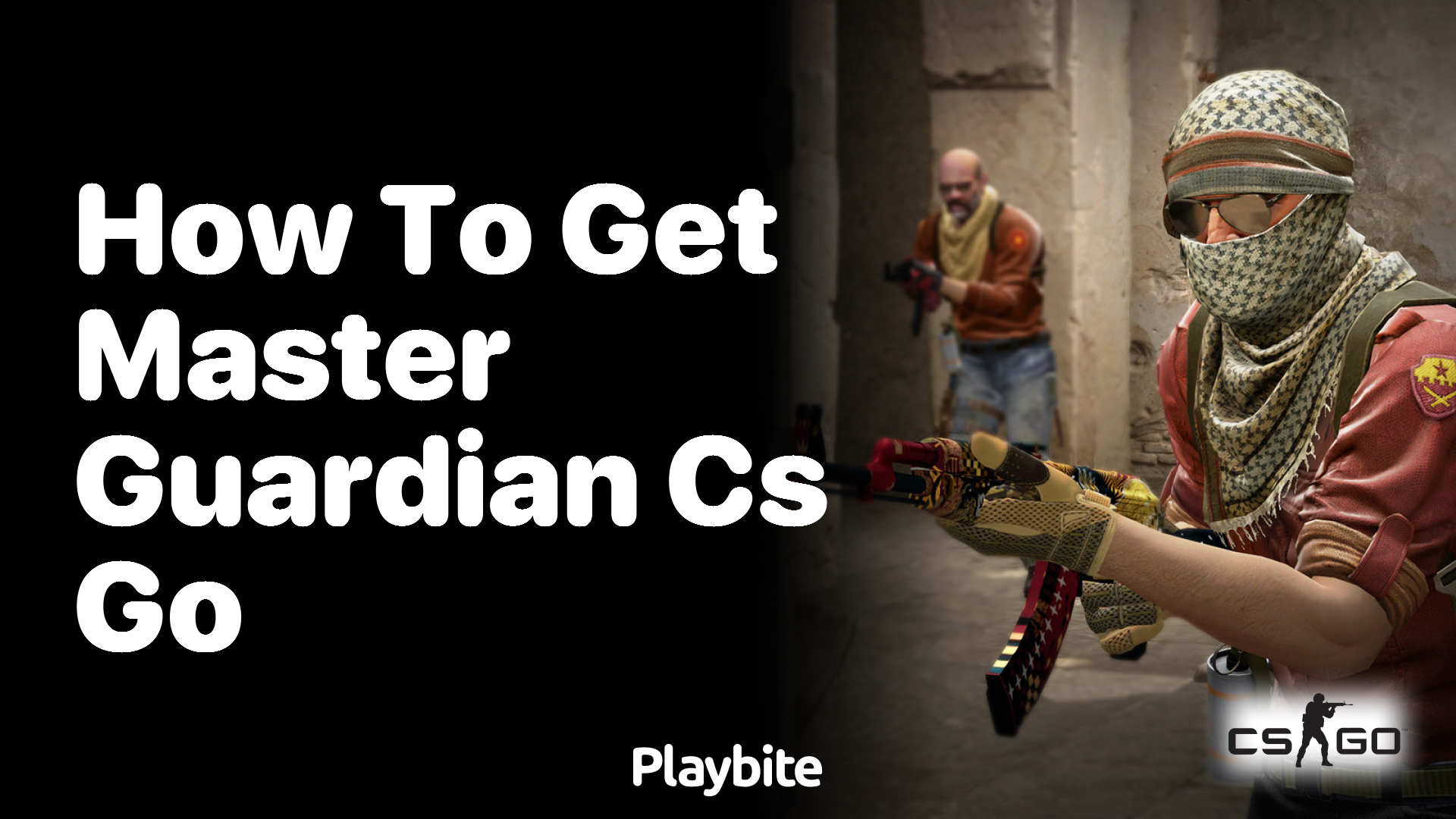 How to Get Master Guardian in CS:GO