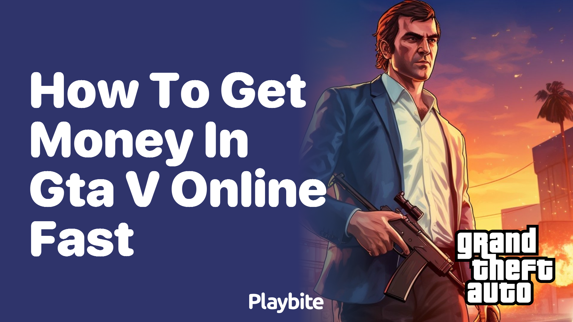 How to Get Money in GTA V Online Fast