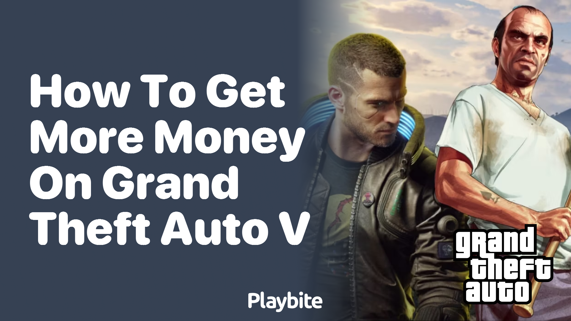 How to get more money on Grand Theft Auto V