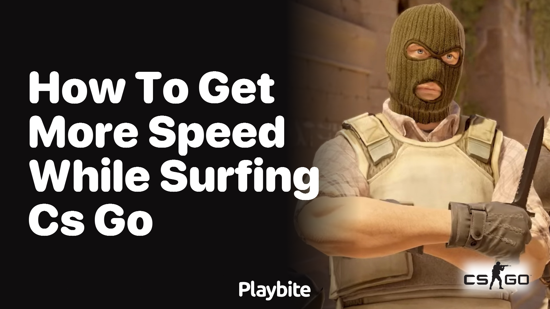 How to get more speed while surfing in CS:GO