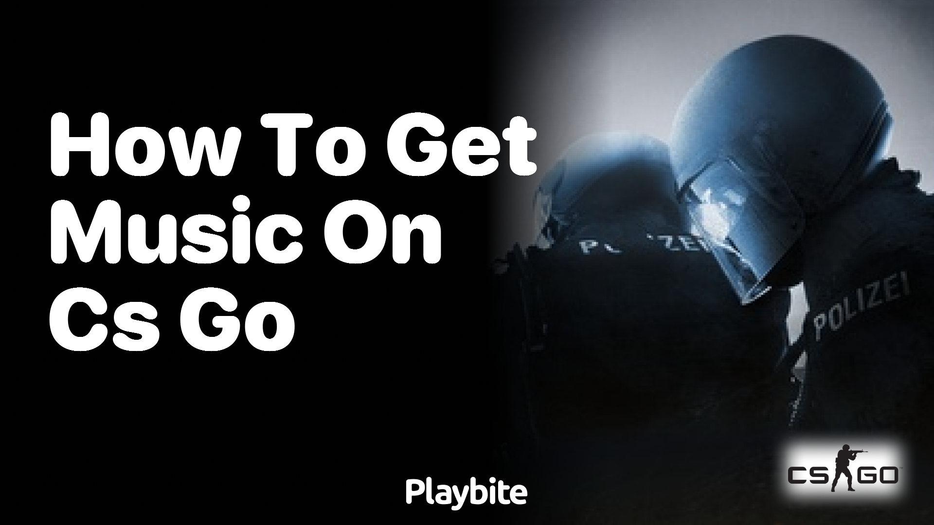 How to get music on CS:GO