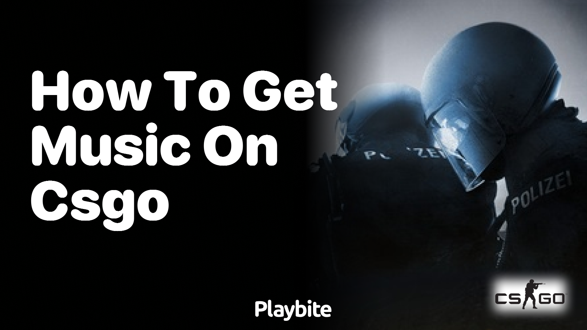 How to get music on CS:GO