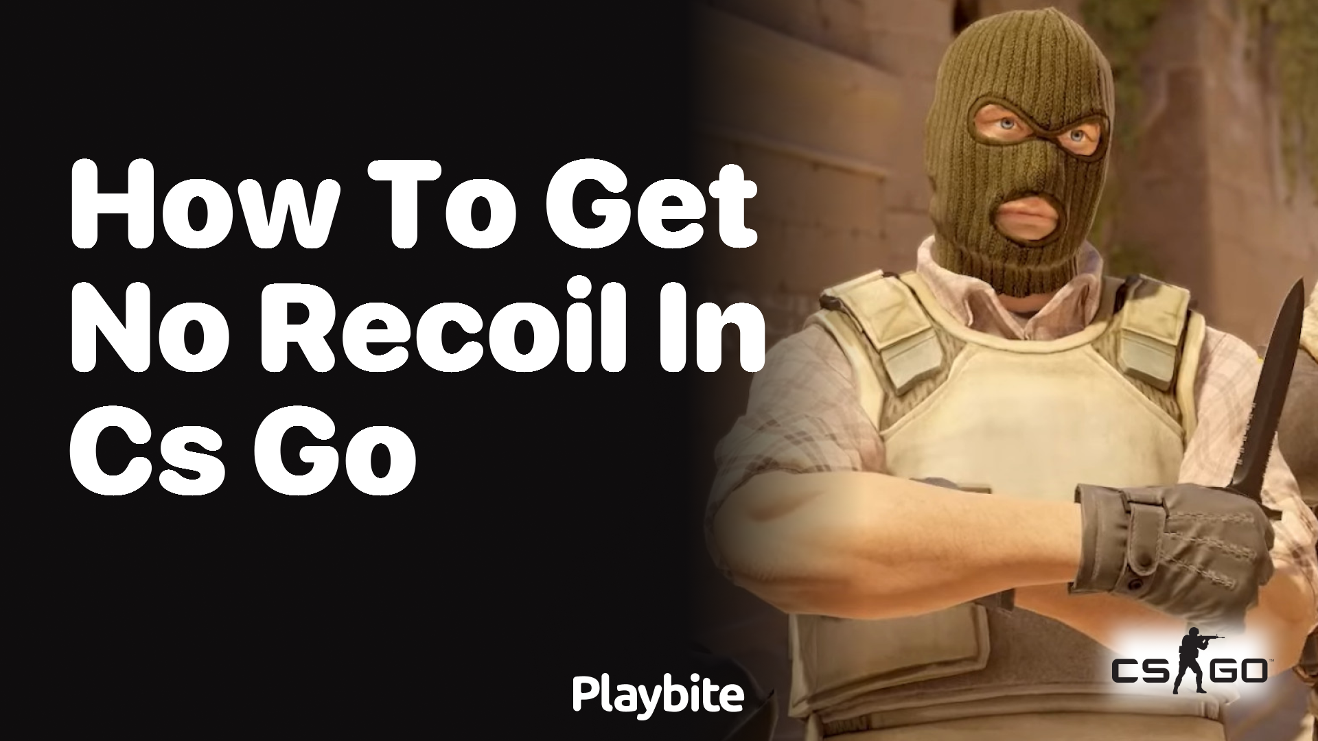 How to get no recoil in CS:GO