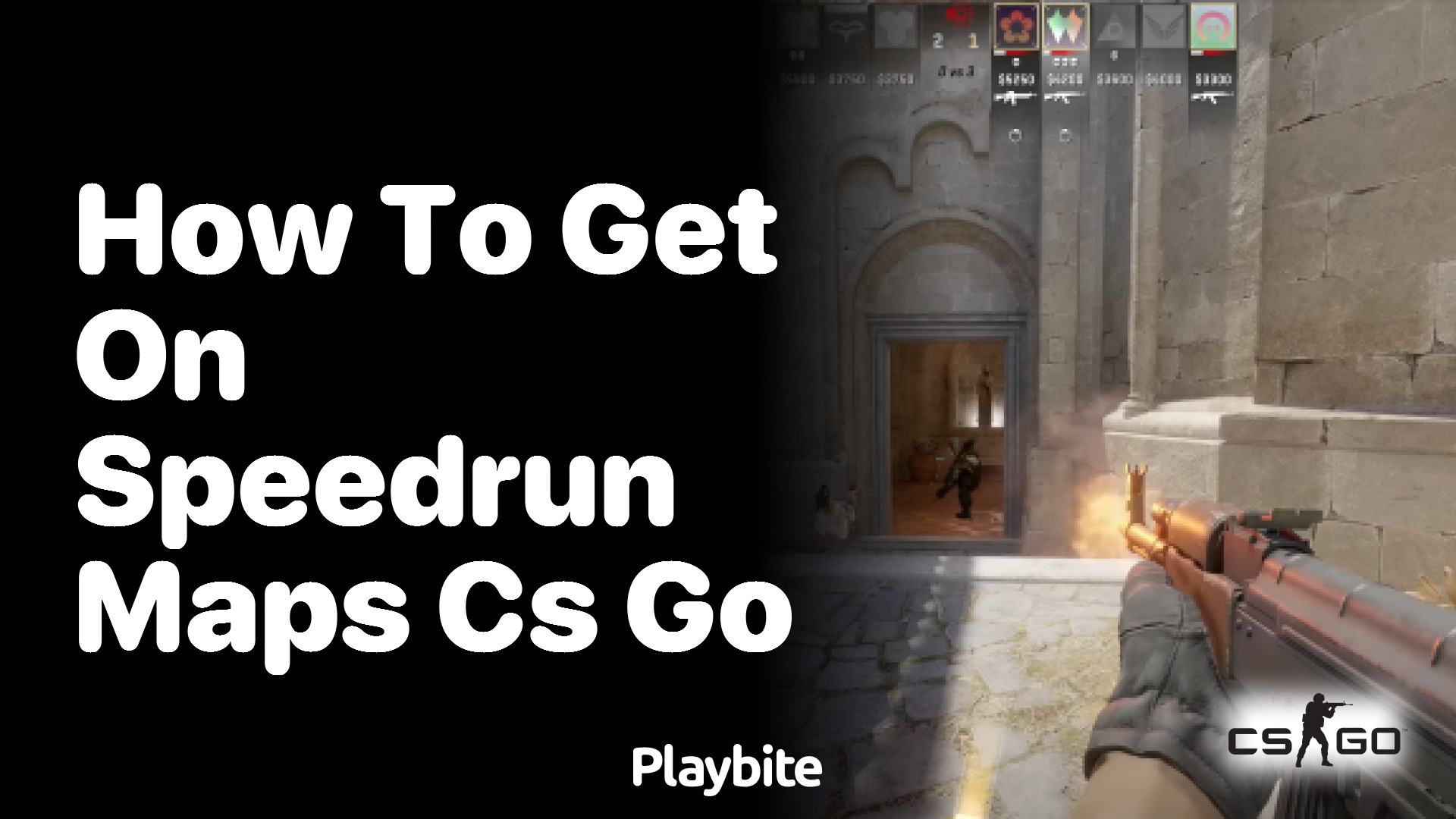 How to get on Speedrun Maps in CS:GO?