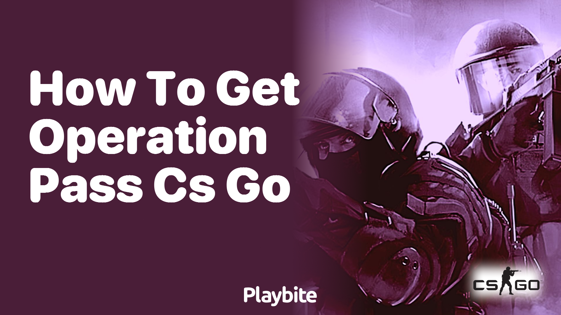 How to Get an Operation Pass in CS:GO