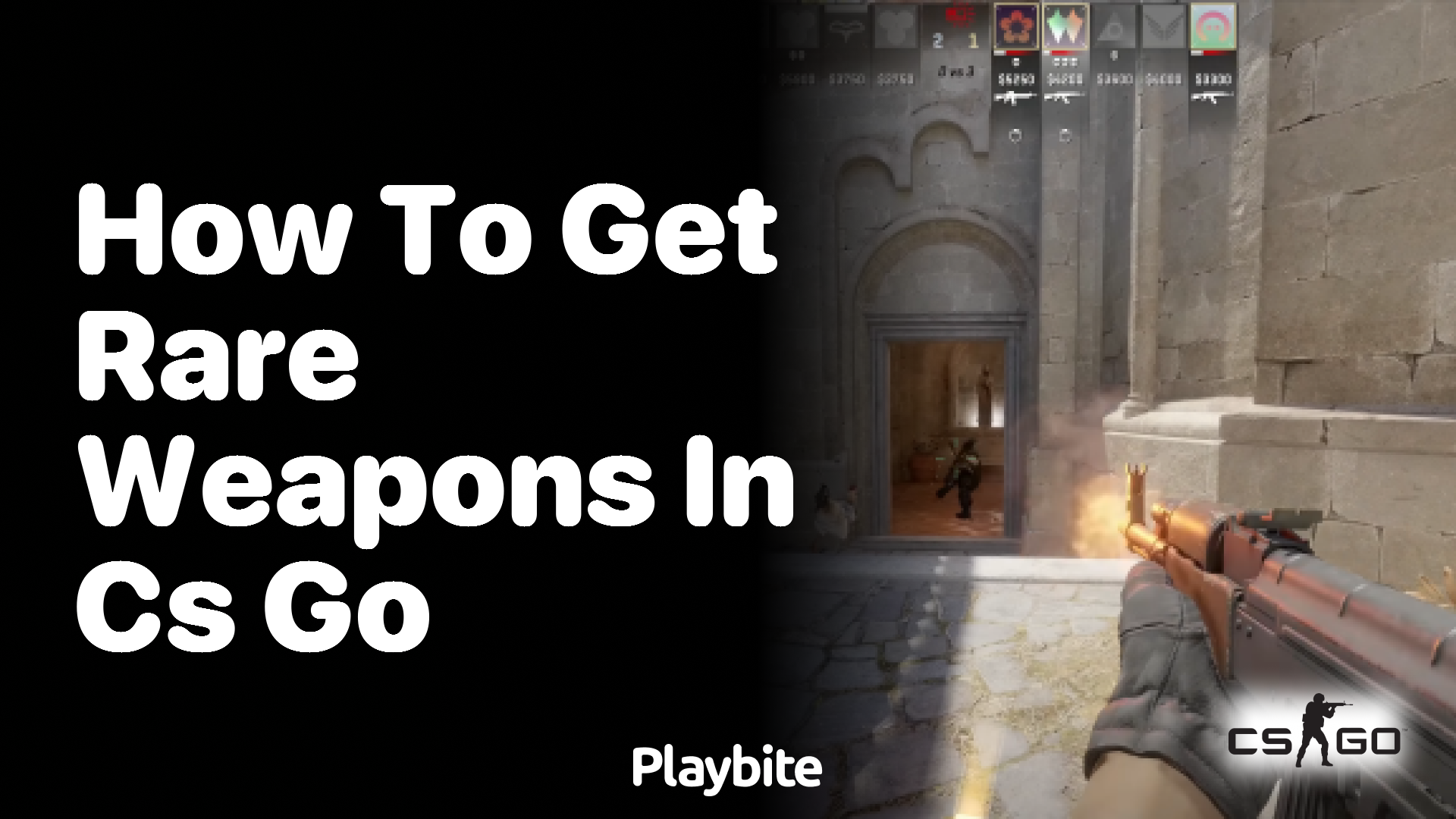 How to get rare weapons in CS:GO