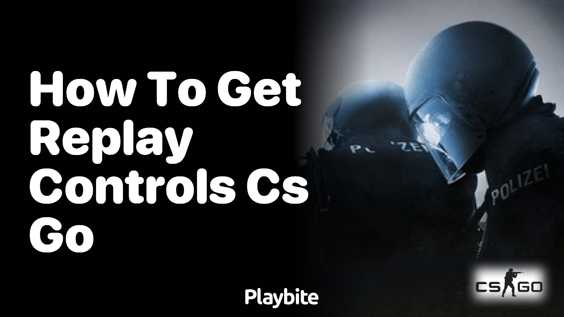 How to get replay controls in CS:GO