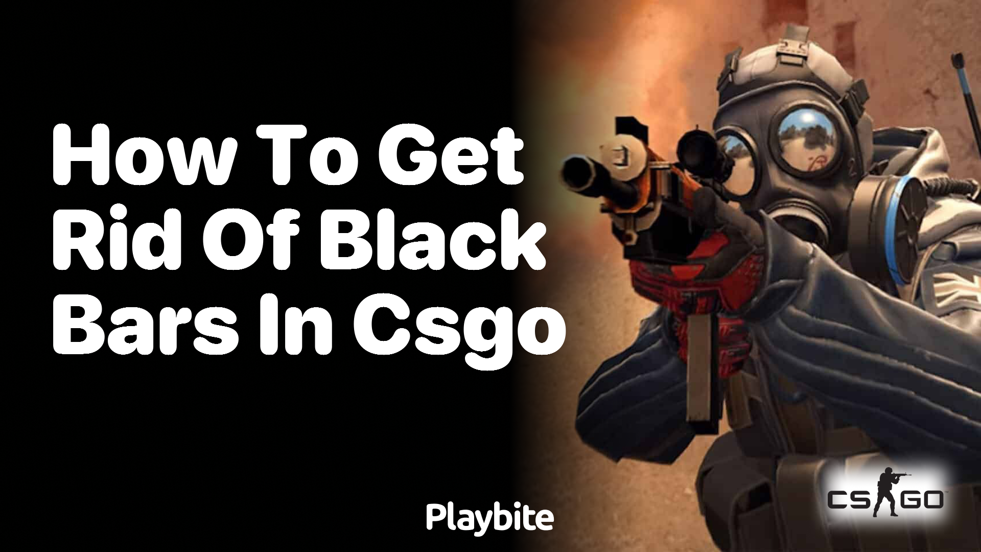 How to get rid of black bars in CS:GO