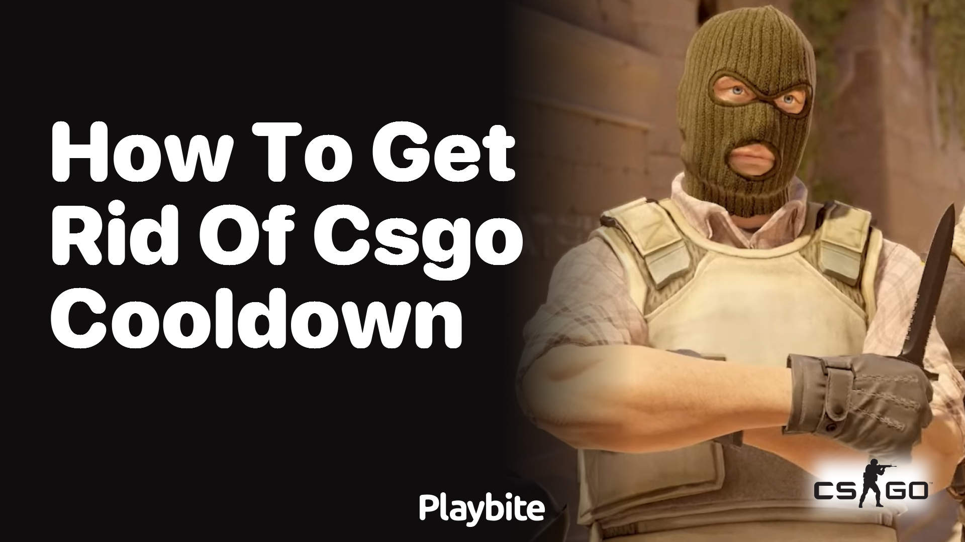 How to Get Rid of CS:GO Cooldown