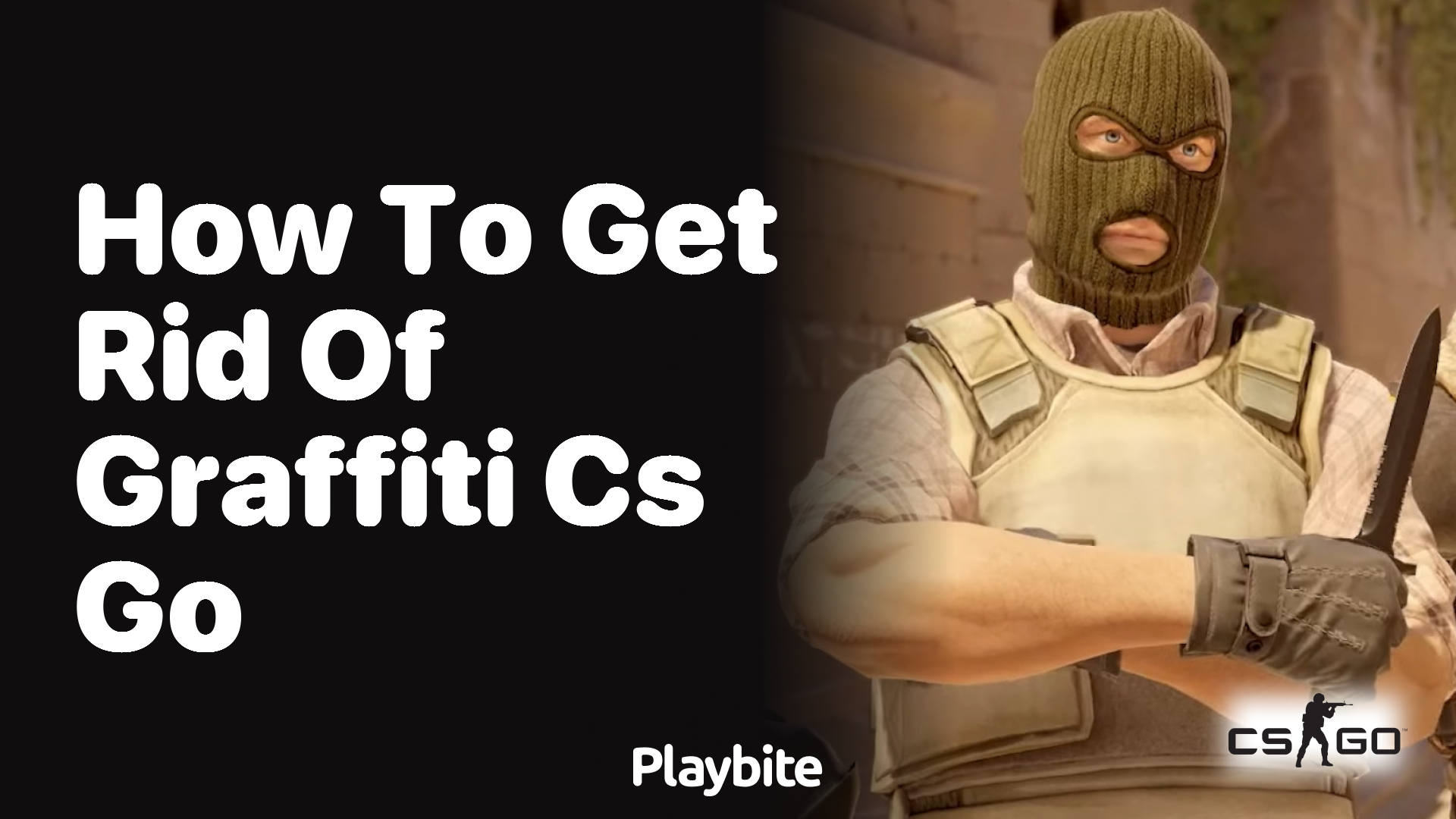 How to get rid of graffiti in CS: GO