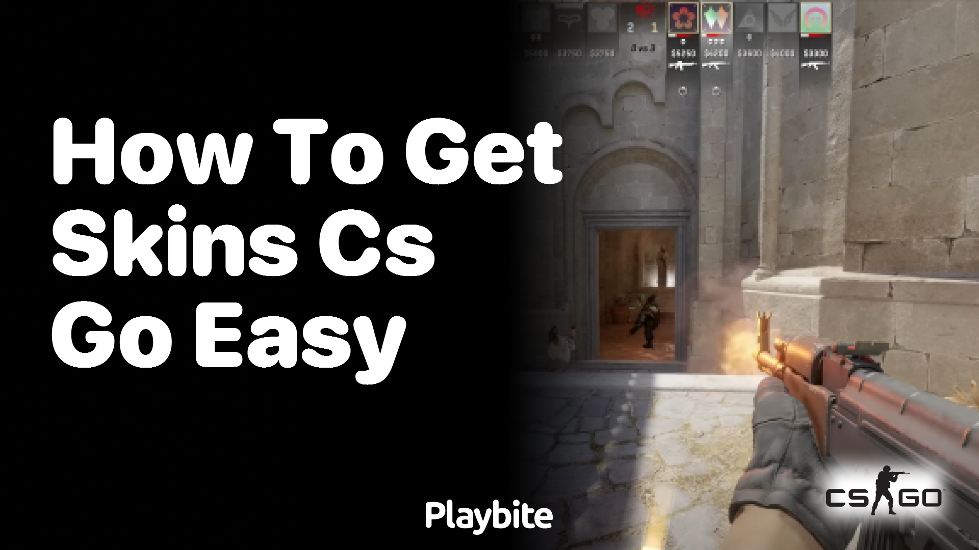 How to Get Skins in CS:GO Easily