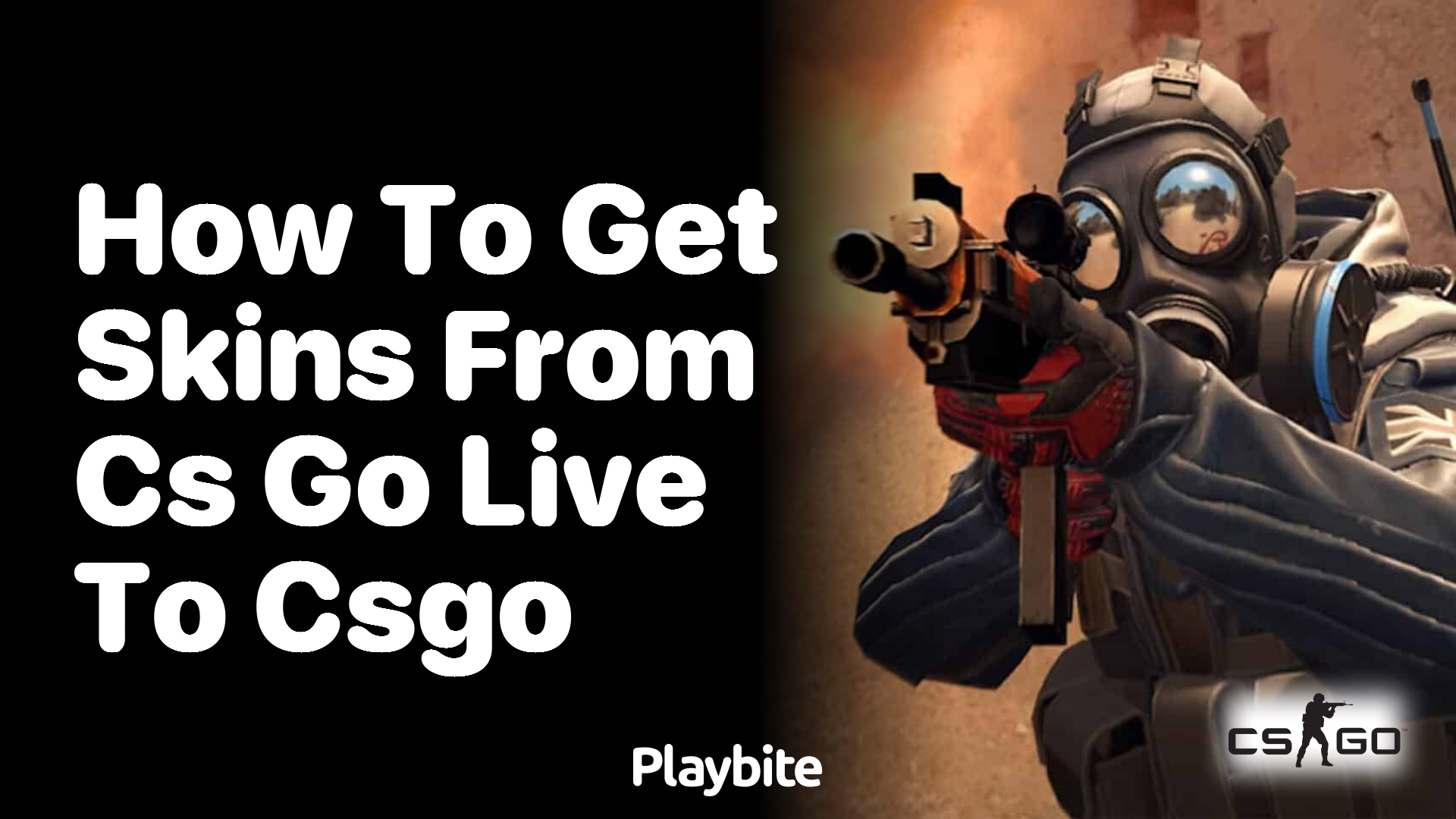 How to Get Skins from CS:GO Live to CS:GO