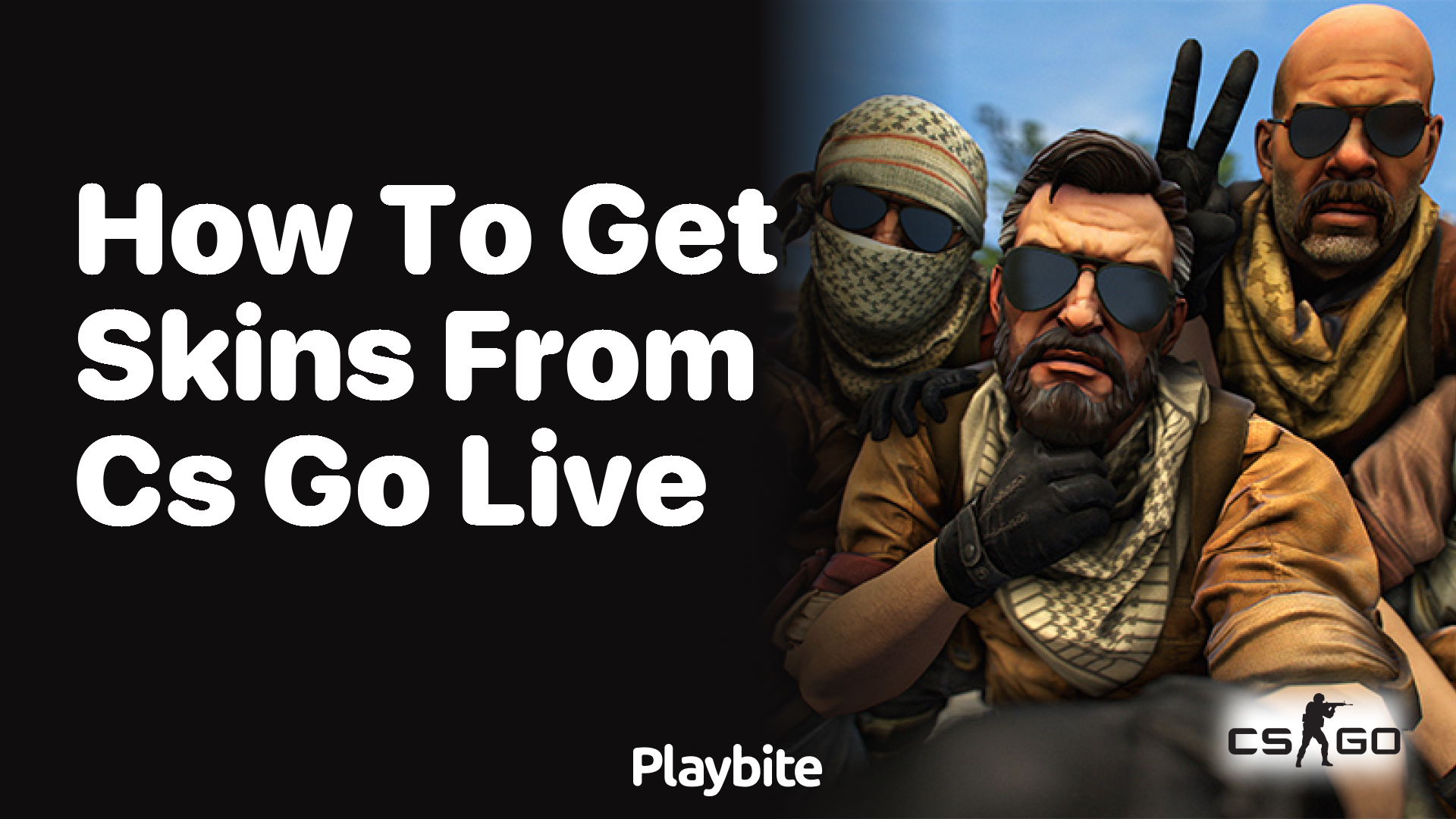 How to Get Skins from CS:GO Live