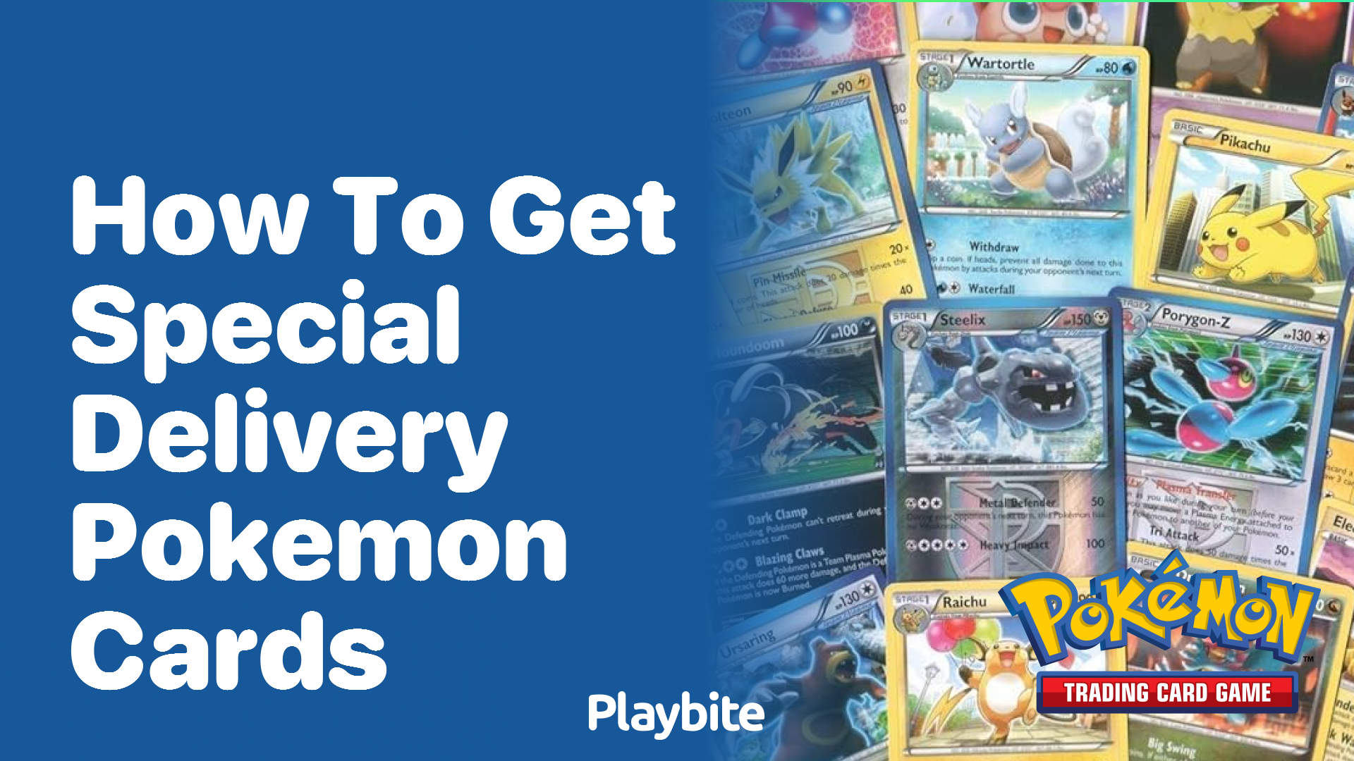 How to Get Special Delivery Pokemon Cards