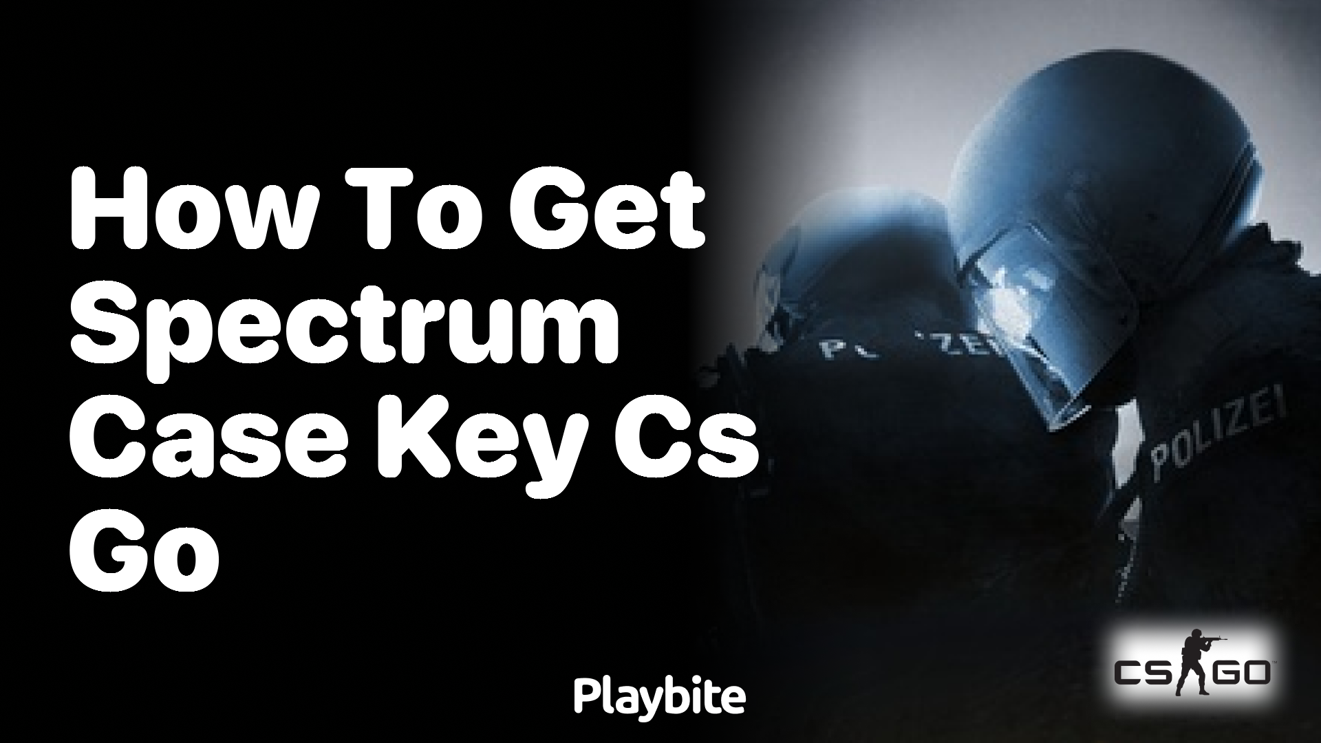 How to get a Spectrum Case Key in CS:GO