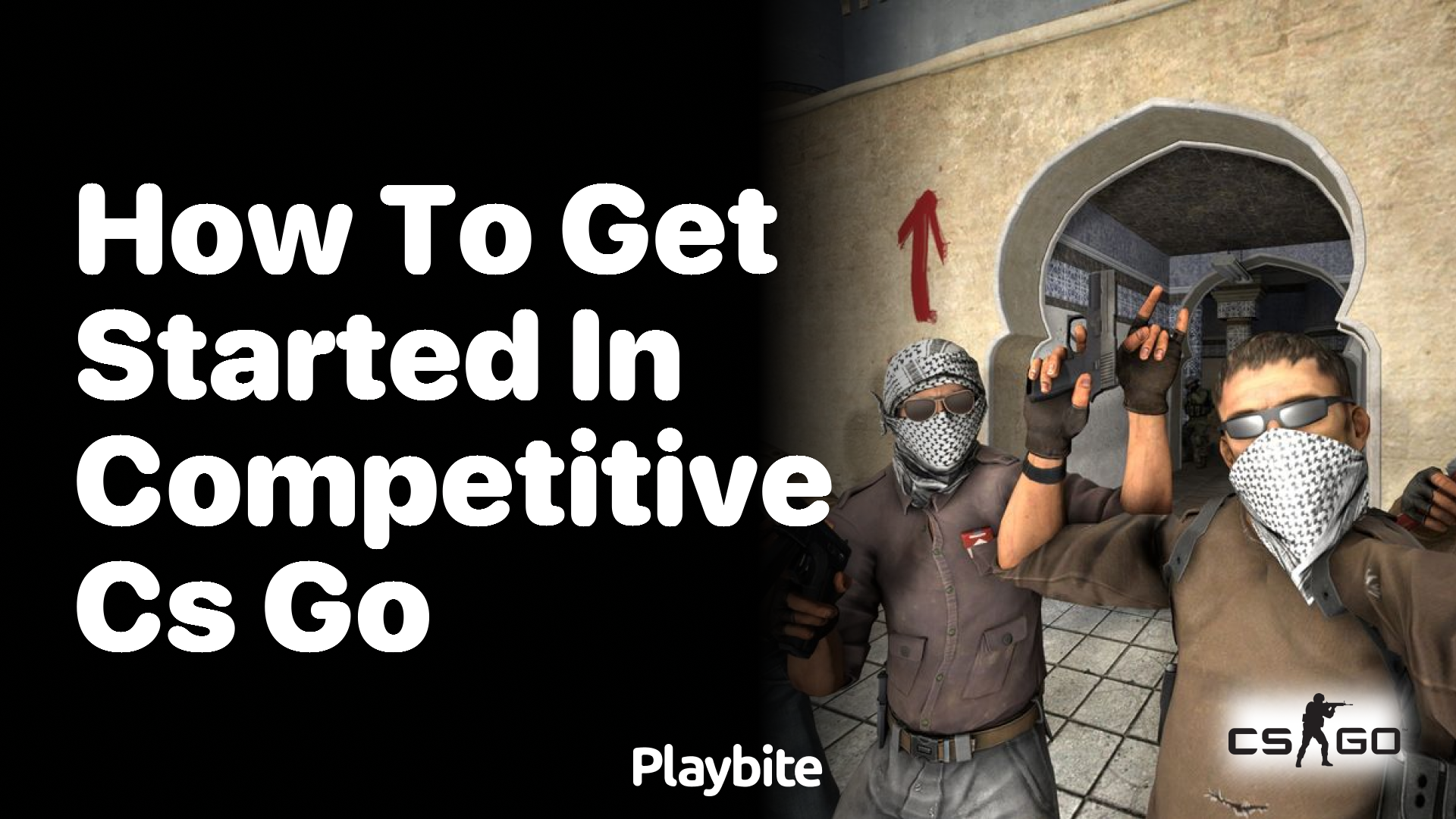 How to get started in competitive CS:GO