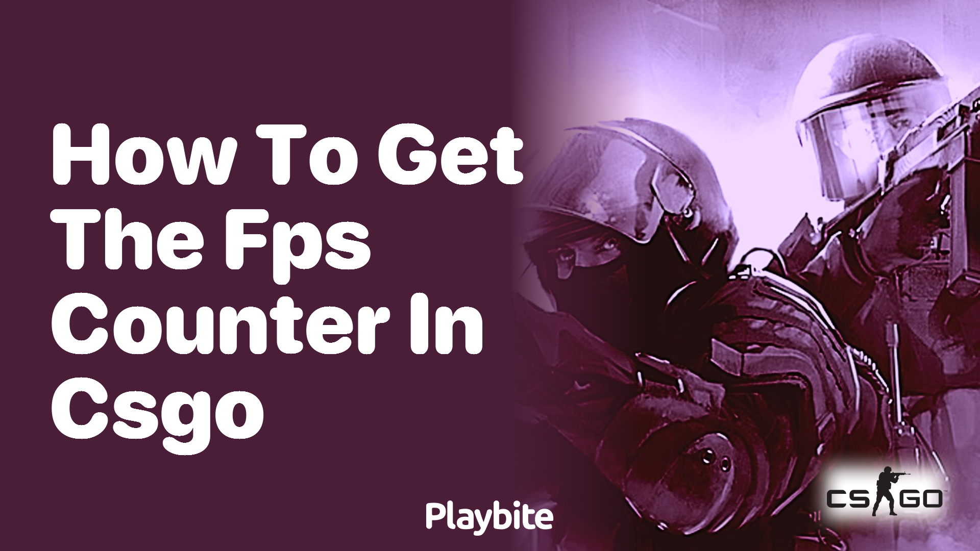 How to Get the FPS Counter in CS:GO