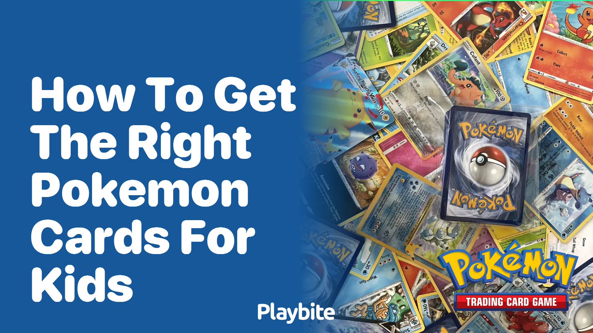 How to Get the Right Pokemon Cards for Kids