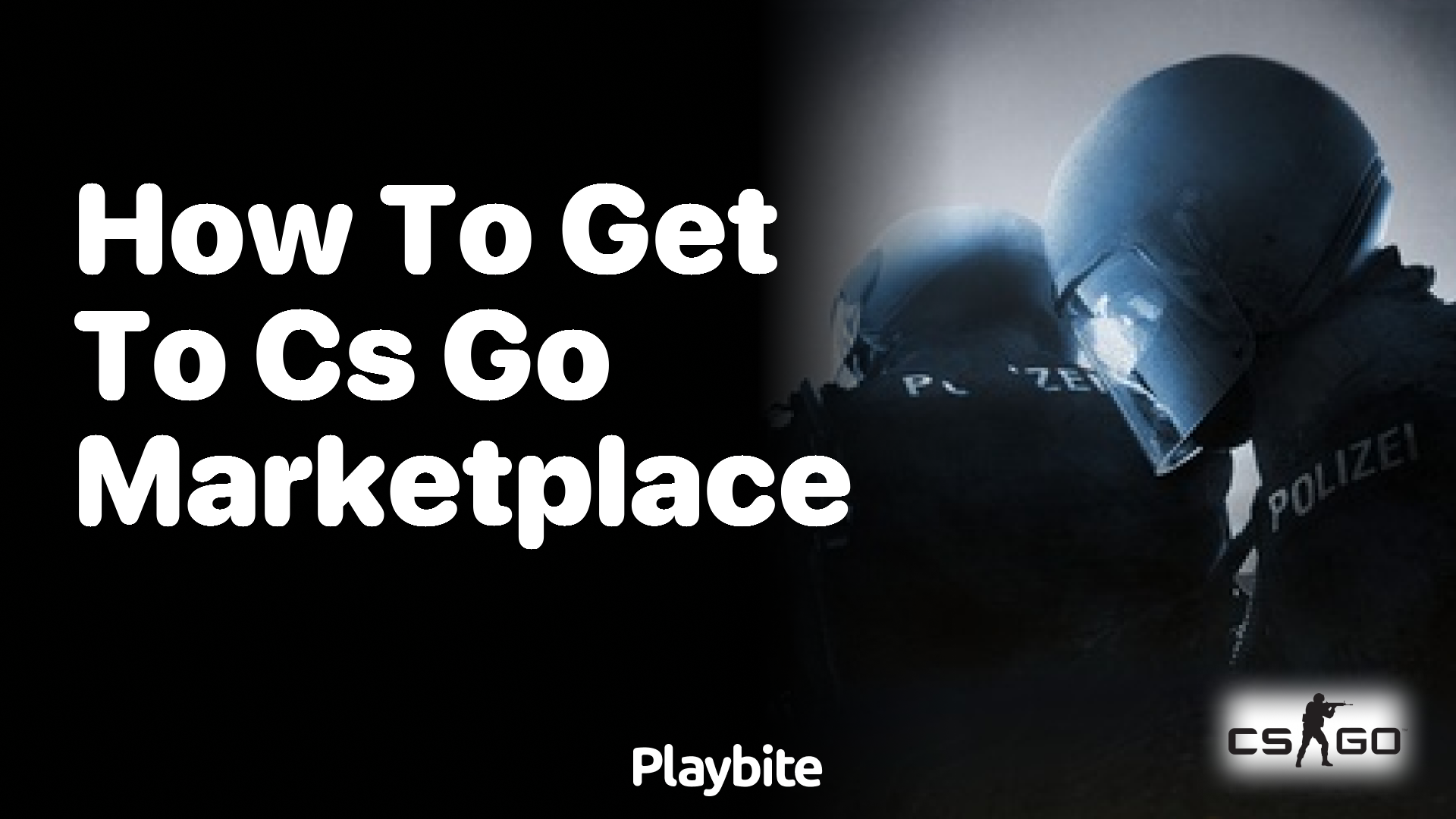 How to get to the CS:GO marketplace