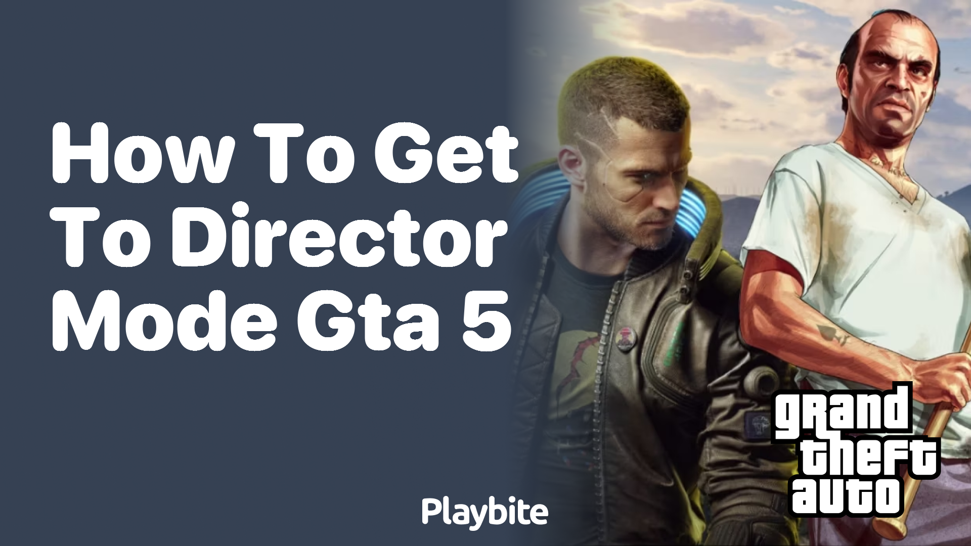 How to Get to Director Mode in GTA 5 - Playbite